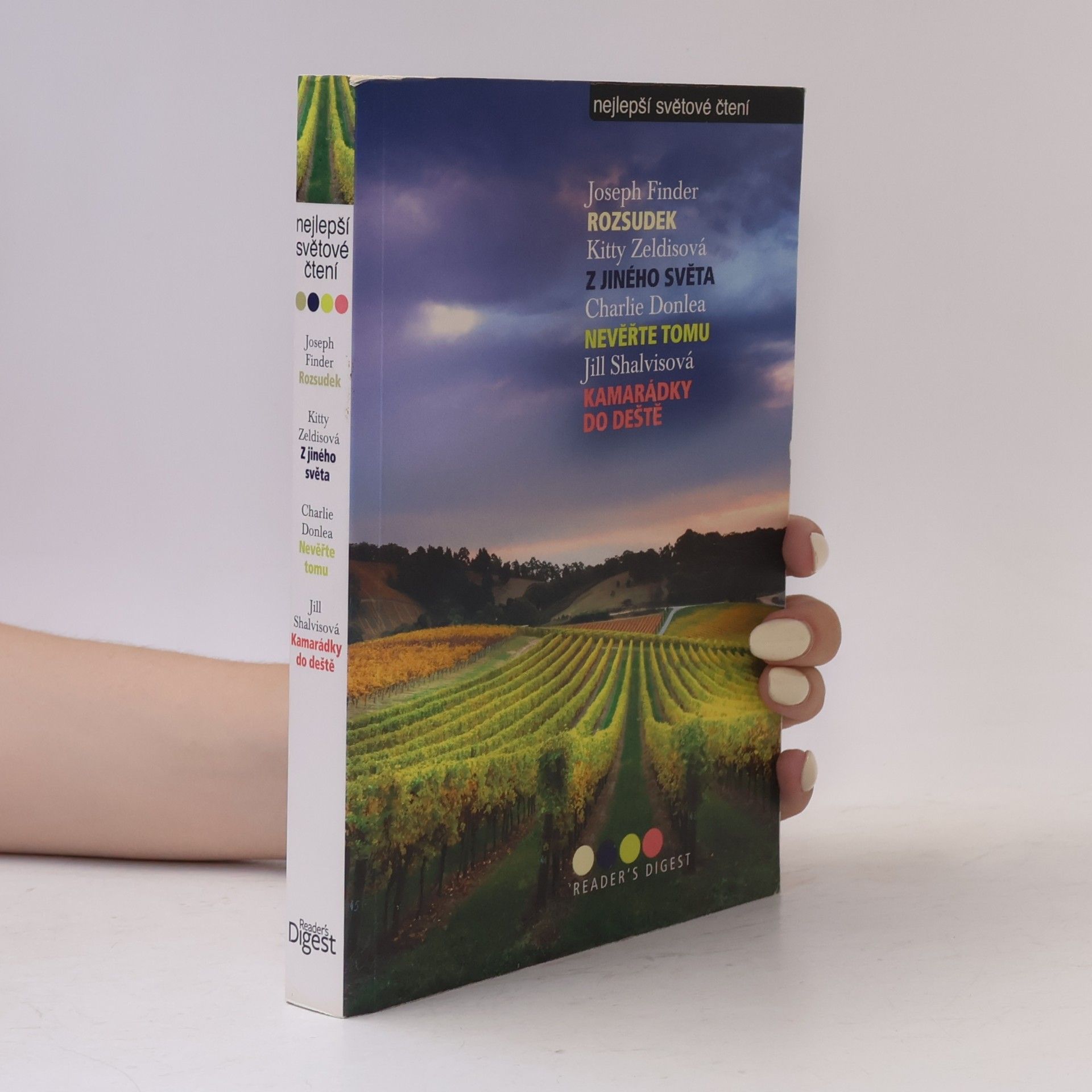 Kitty Zeldis Rozsudek / Z jiného světa / Nevěřte tomu / Kamarádky do deště