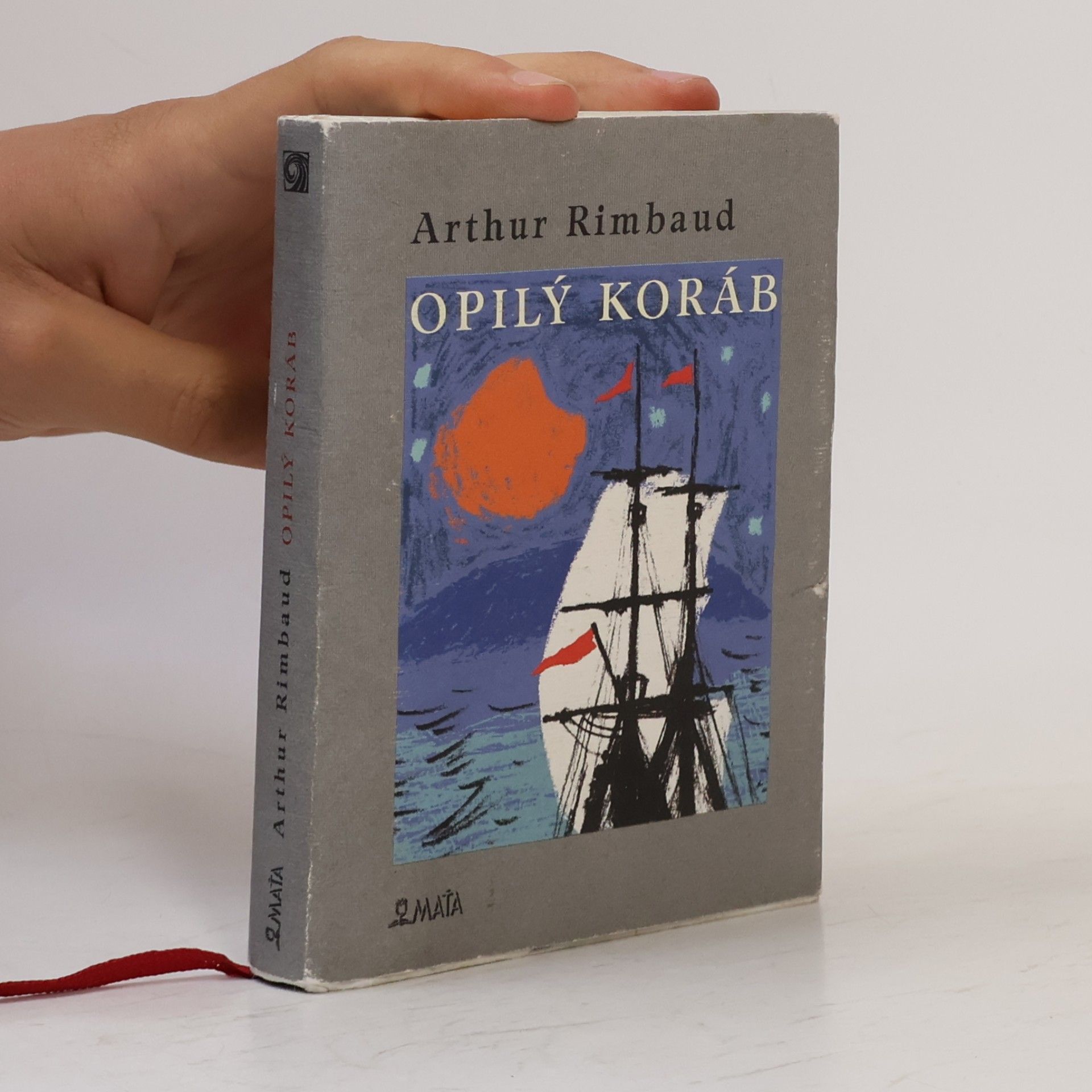 Arthur Rimbaud Opilý koráb
