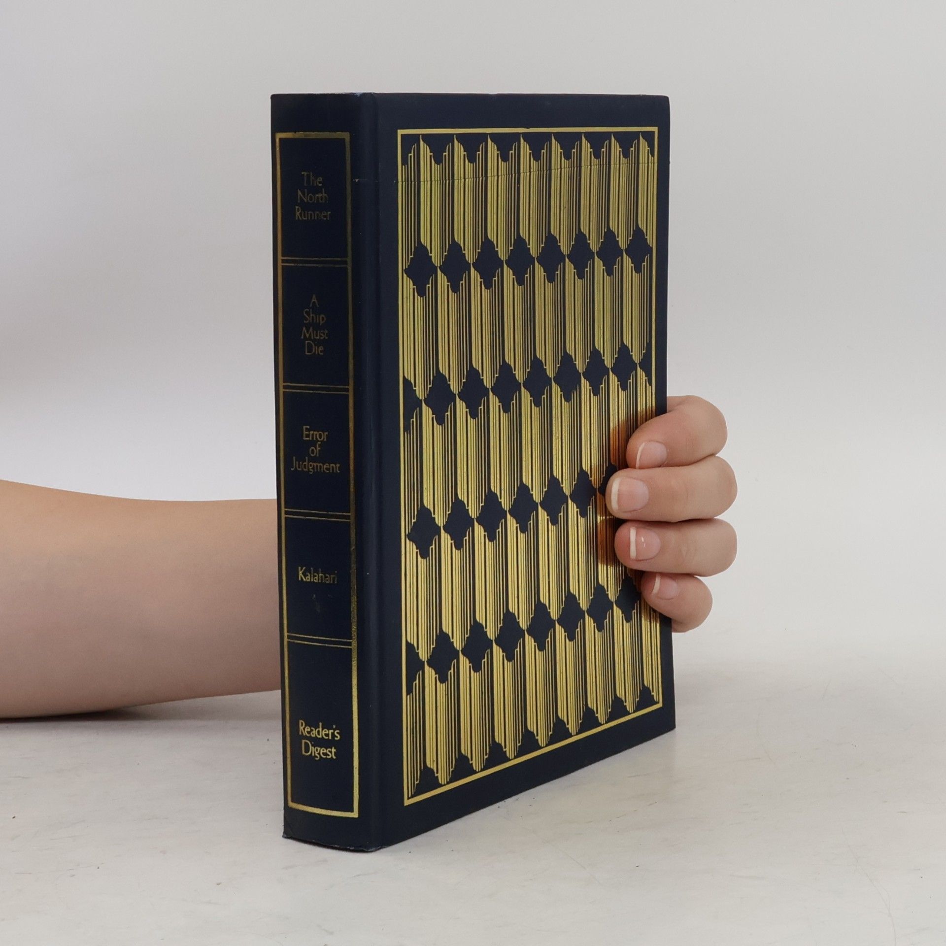 Reader's Digest Condensed Books: The North Runner / A Ship Must Die / Error of Judgment / Kalahari