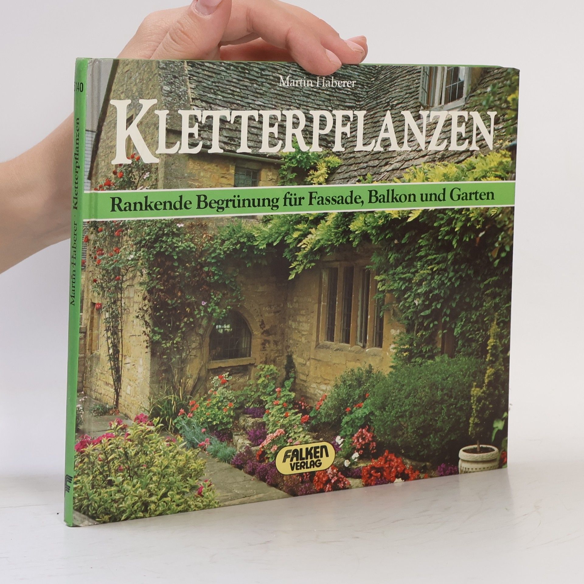Martin Haberer Kletterpflanzen