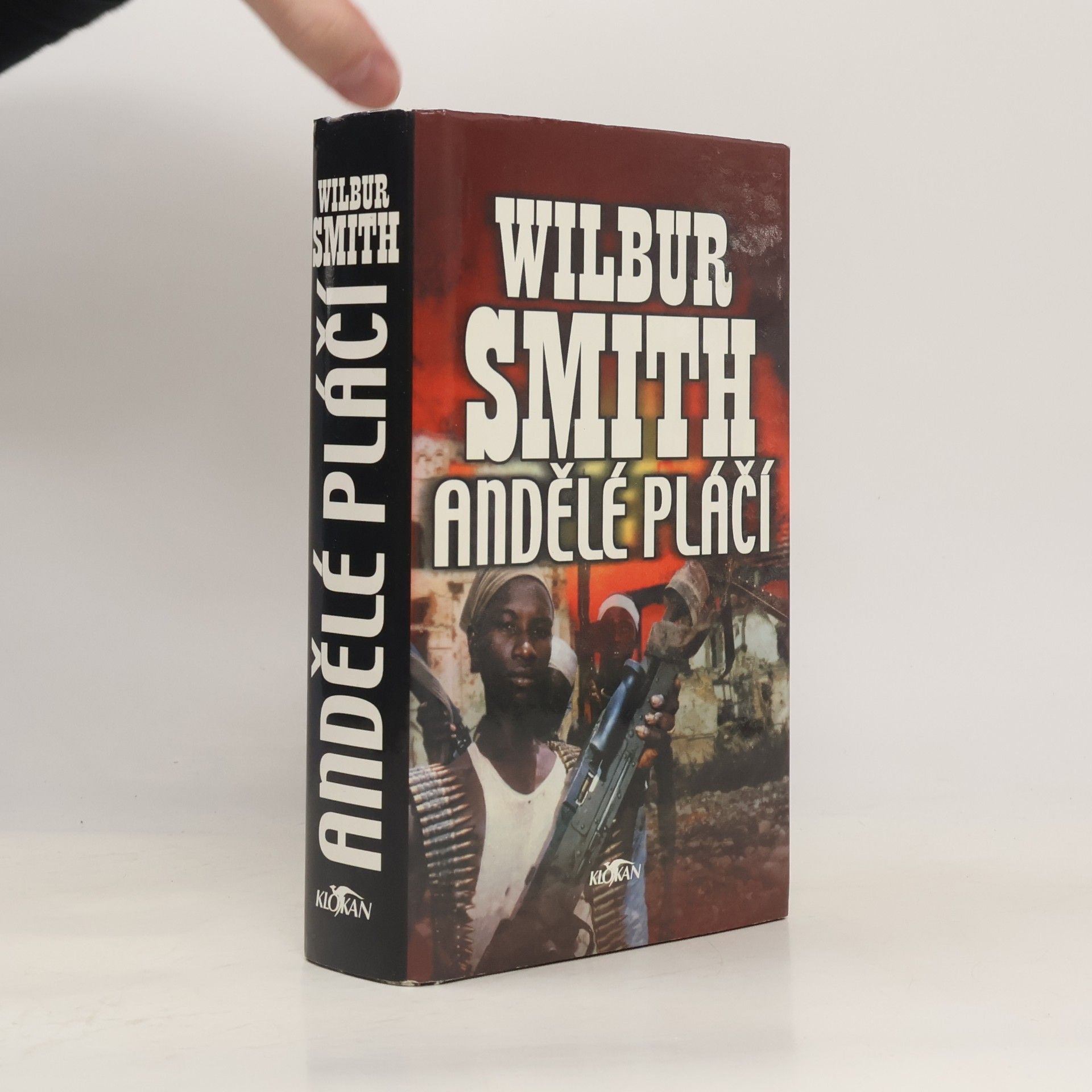 Wilbur A. Smith Andělé pláčí