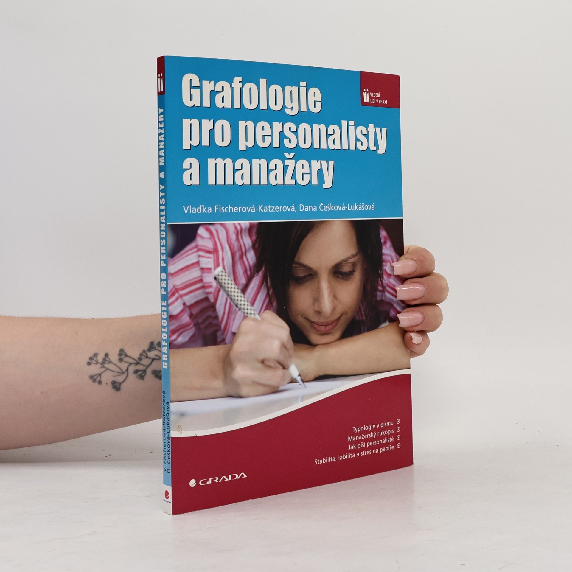 Dana Češková Lukášová Grafologie pro personalisty a manažery