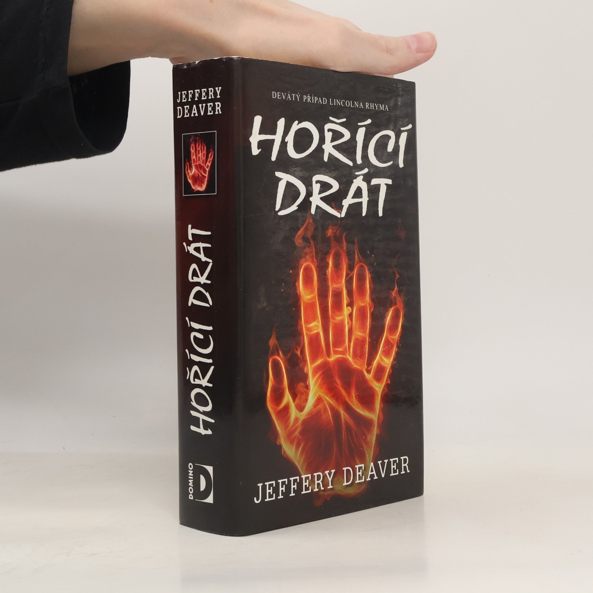 Jeffery Deaver Hořící drát