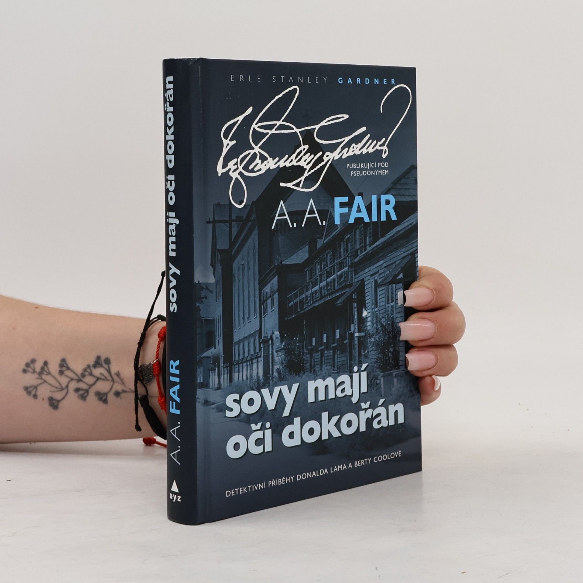Erle Stanley Gardner Sovy mají oči dokořán