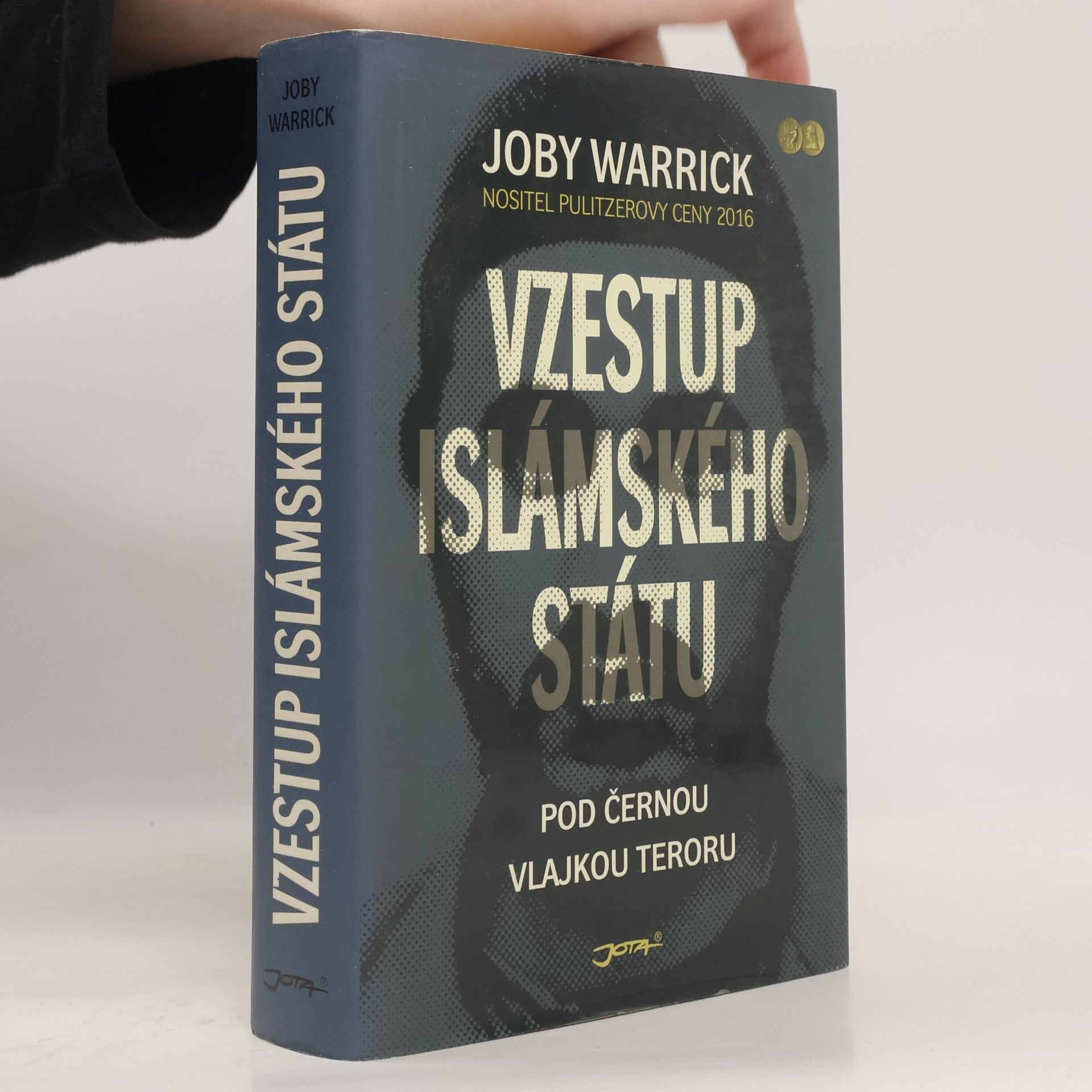 Joby Warrick Vzestup Islámského státu: Pod černou vlajkou teroru