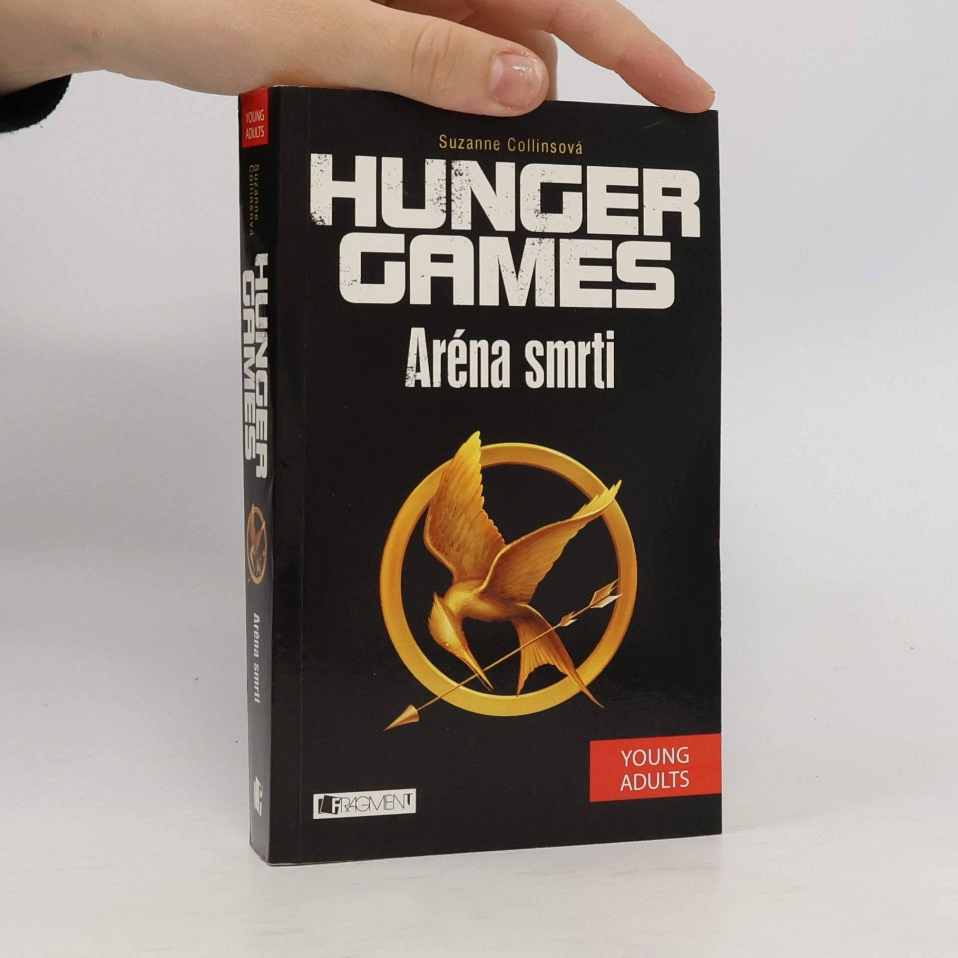 Suzanne Collins Hunger games. Aréna smrti