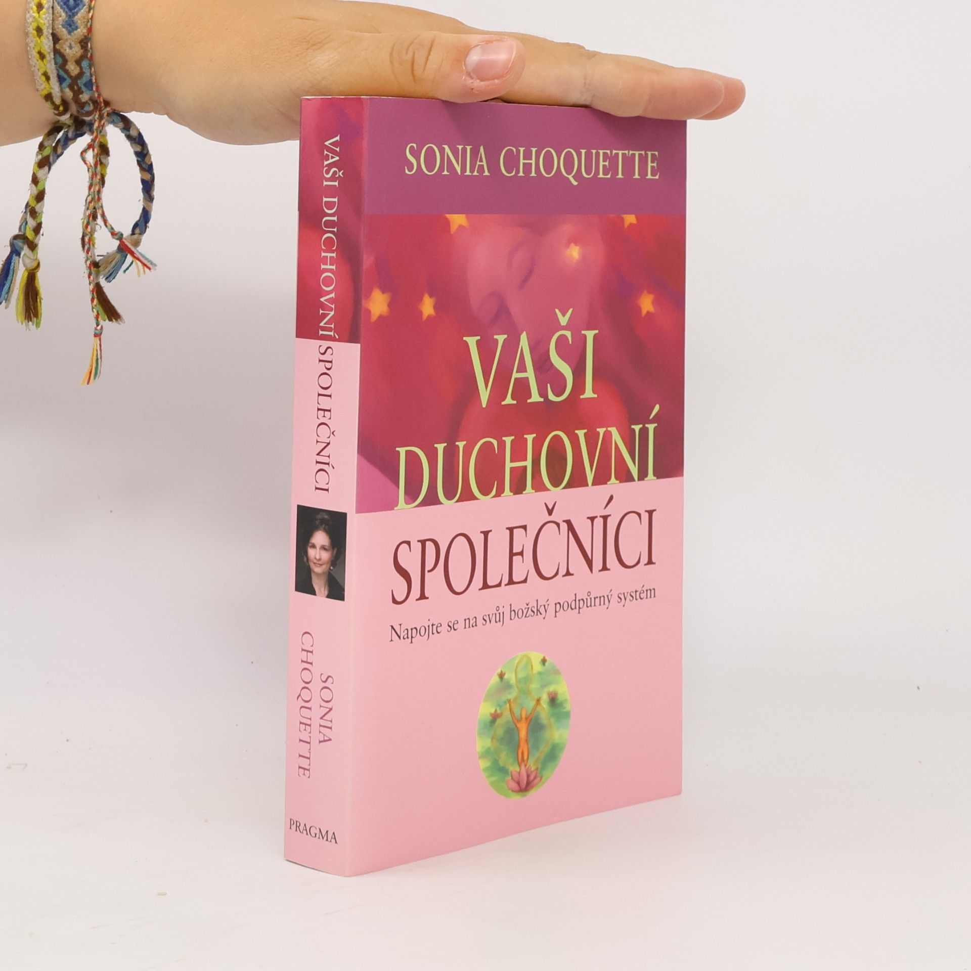 Sonia Choquette Vaši duchovní společníci : napojte se na svůj božský podpůrný systém
