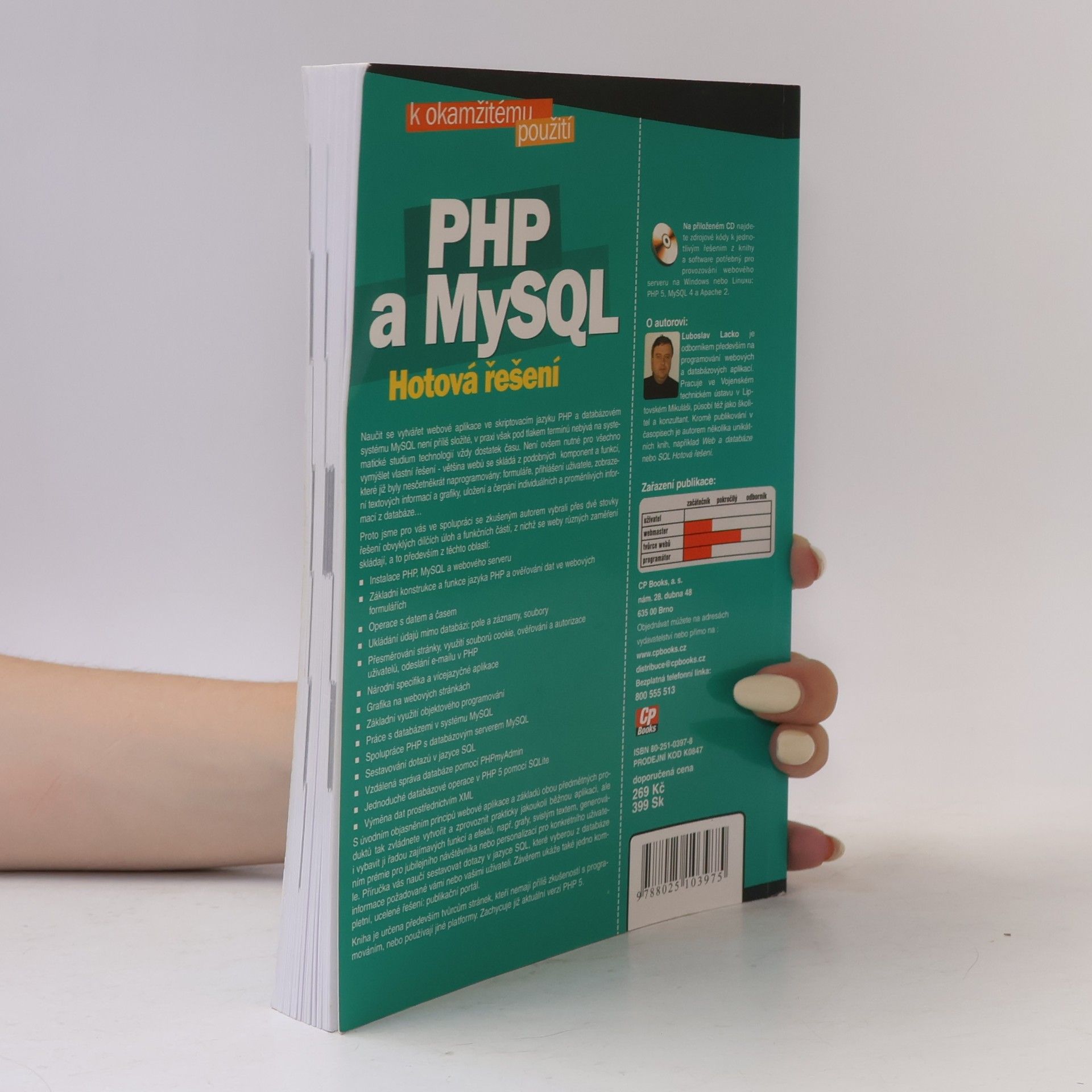 Ľuboslav Lacko PHP a MySQL: hotová řešení