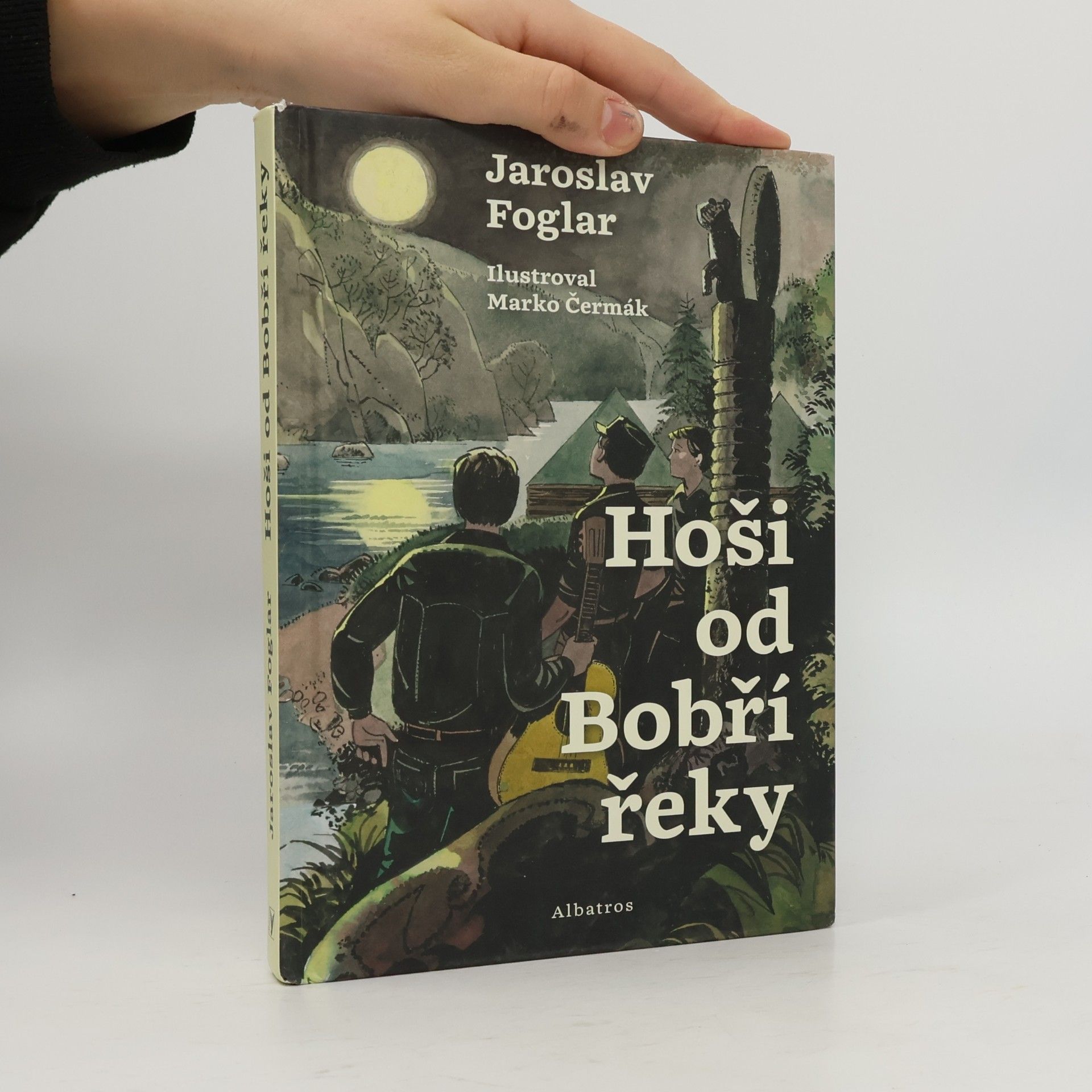 Jaroslav Foglar Hoší od Bobří řeky