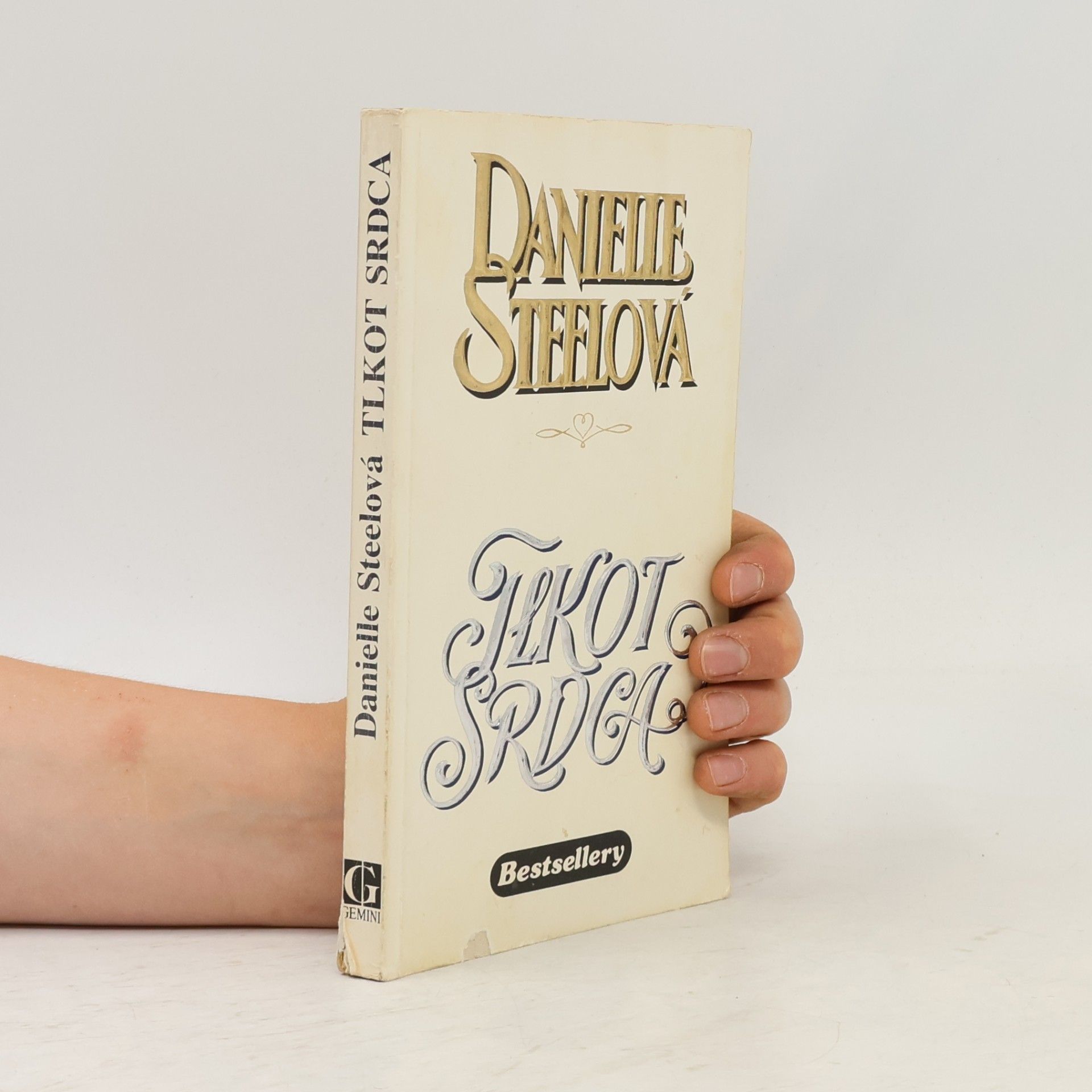 Danielle Steel Tlkot srdca