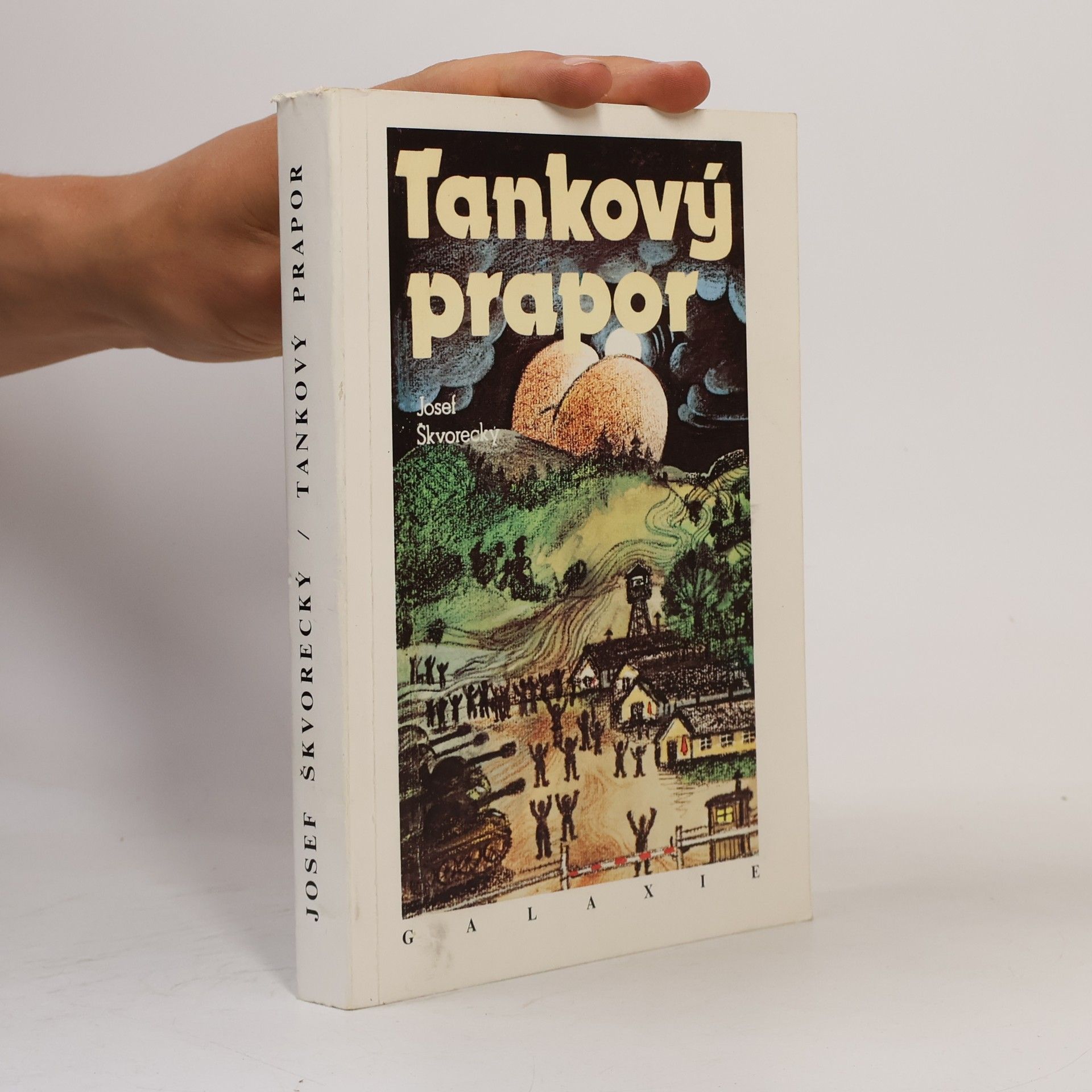 Josef Škvorecký Tankový prapor