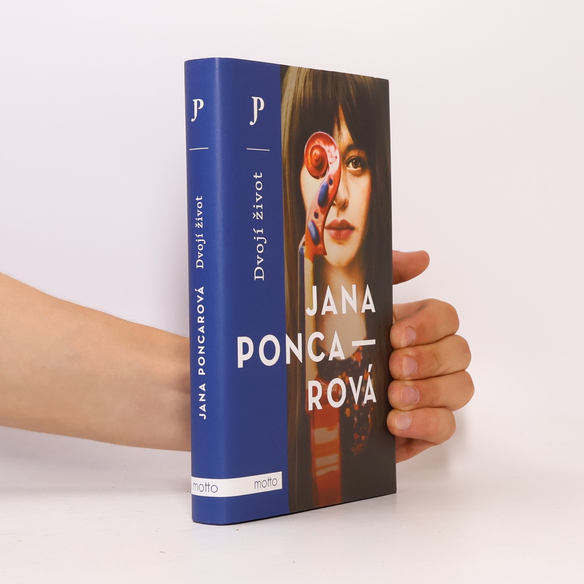 Jana Poncarová Dvojí život