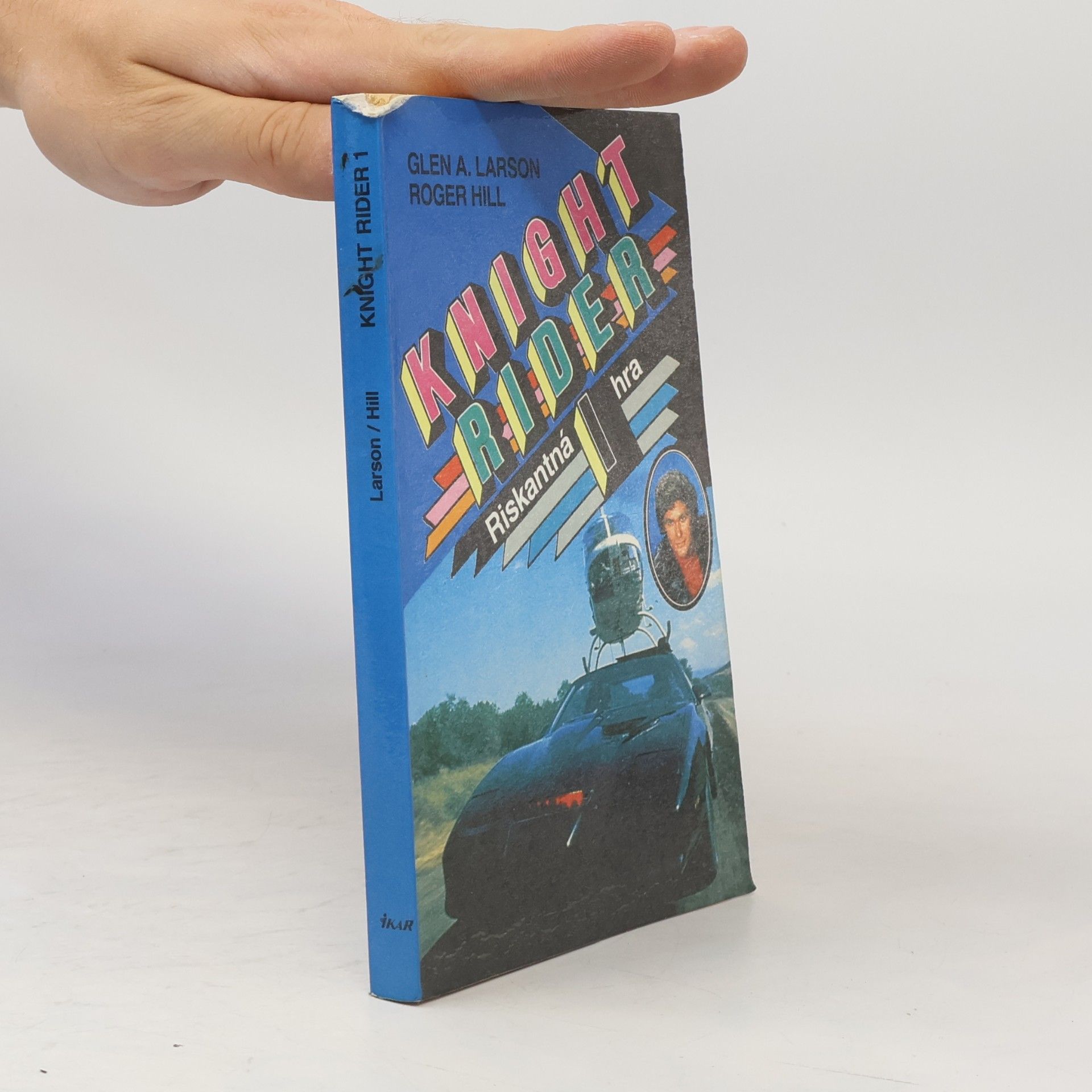 Glen A. Larson Knight Rider: Riskantná hra