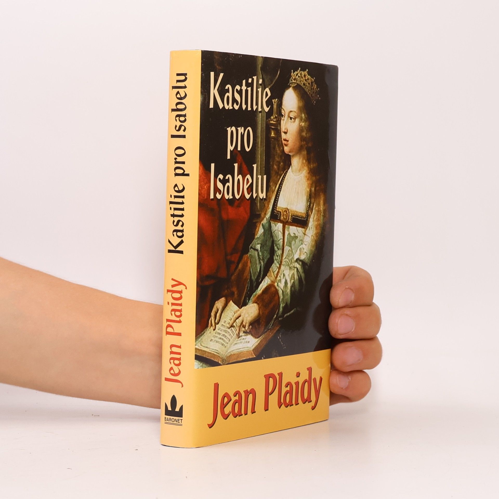Jean Plaidy Kastilie pro Isabelu