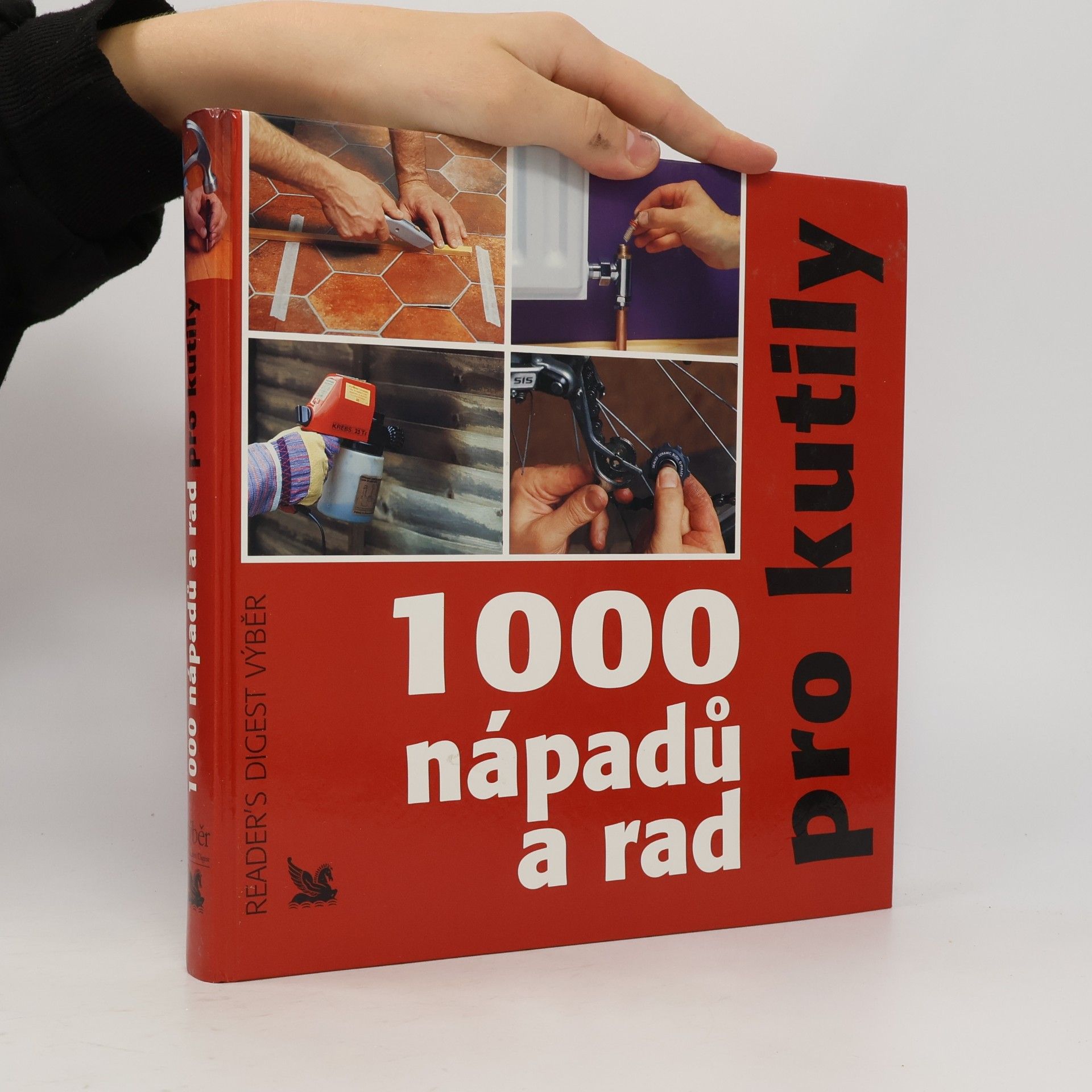 Michael Makovec 1000 nápadů a rad pro kutily