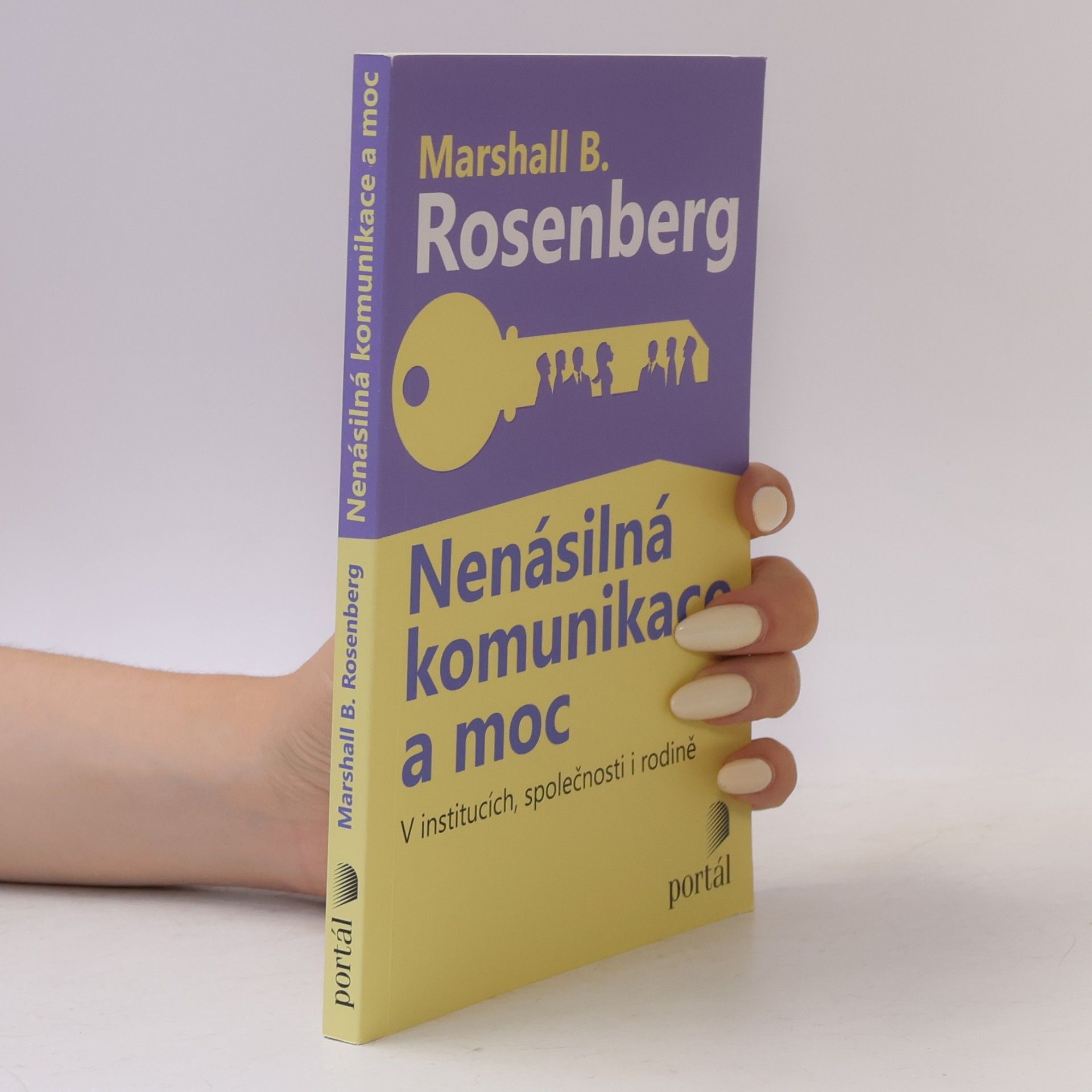 Marshall Rosenberg Nenásilná komunikace a moc
