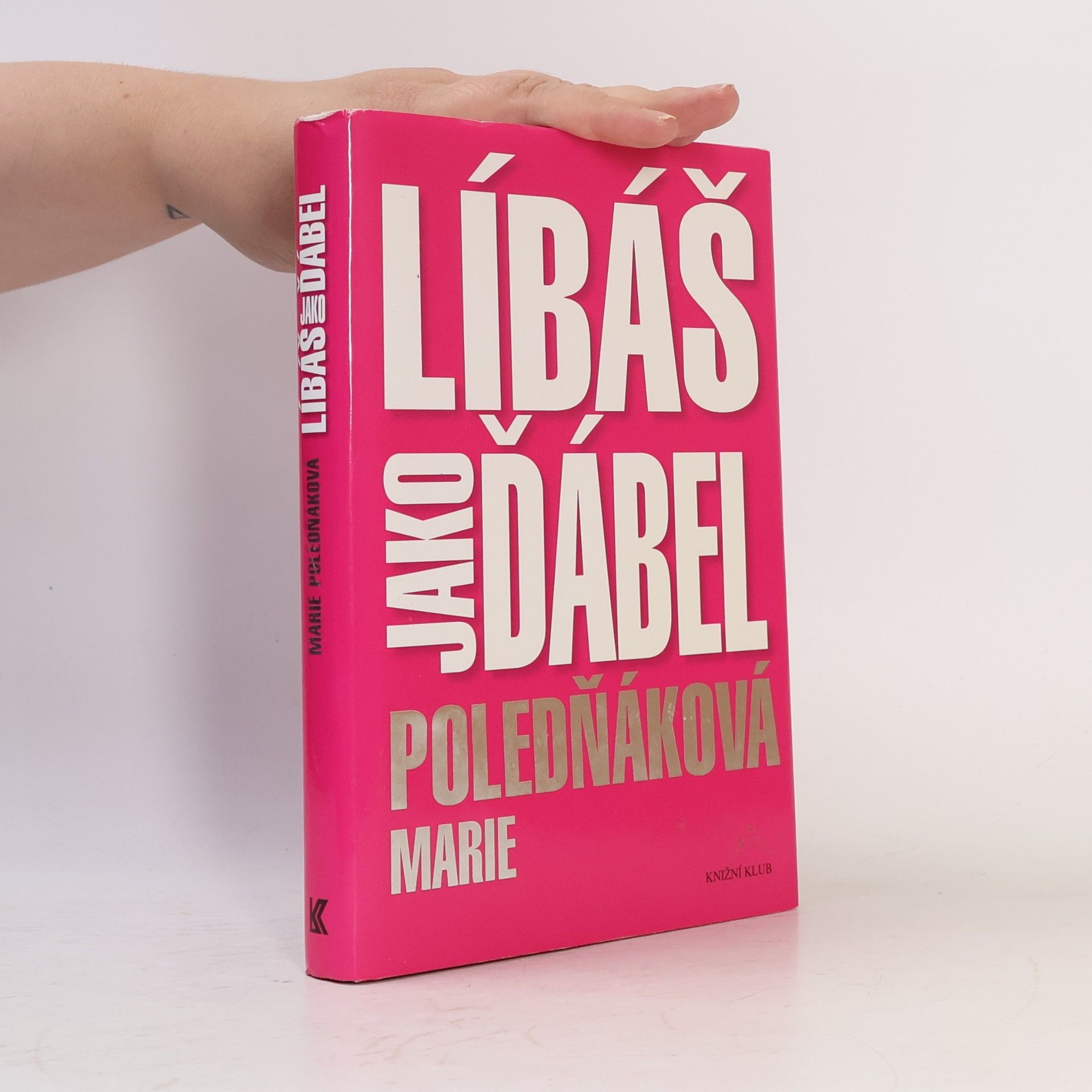 Marie Poledňáková Líbáš jako ďábel