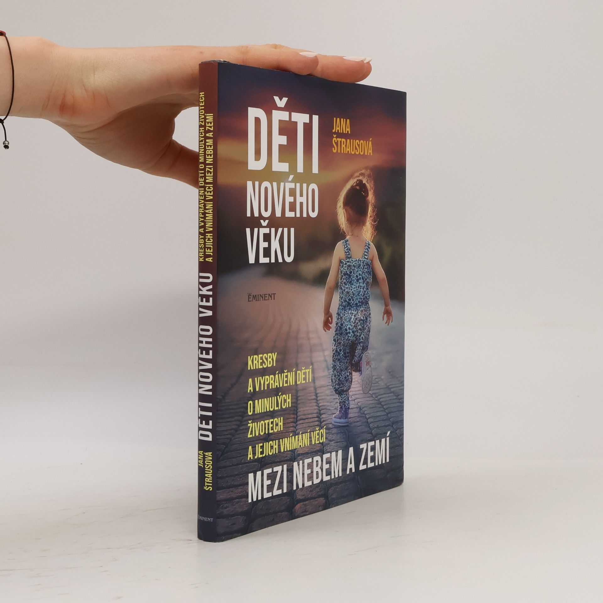 Jana Štrausová Děti nového věku