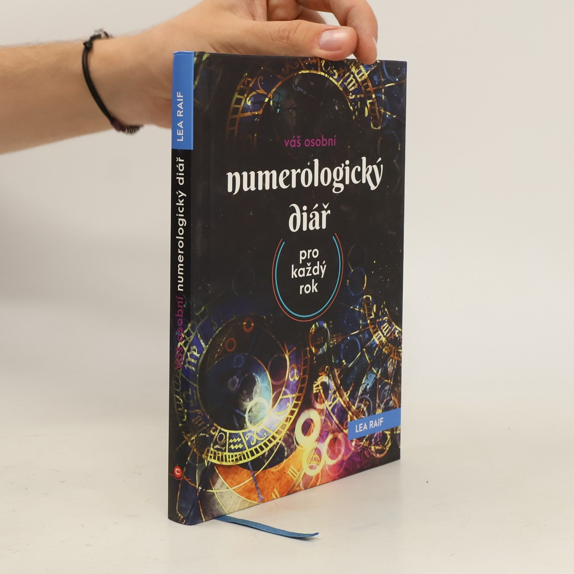Raif Lea Váš osobní numerologický diář pro každý rok