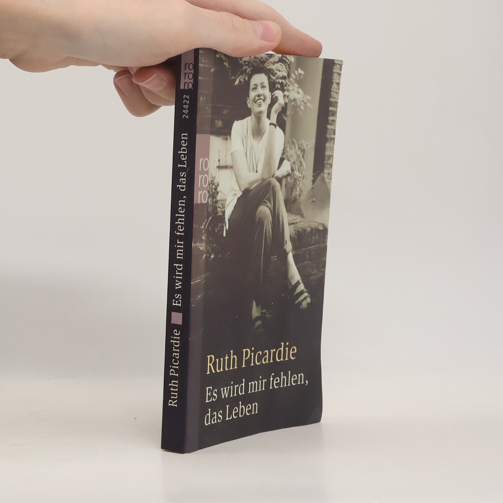 Ruth Picardie Es wird mir fehlen, das Leben