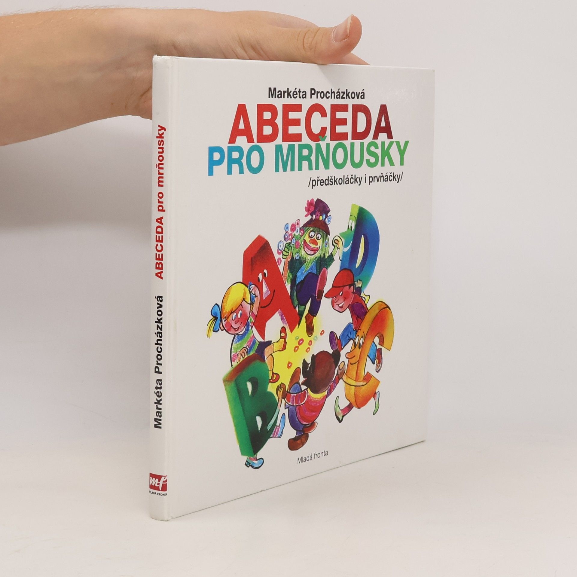 Markéta Procházková Abeceda pro mrňousky