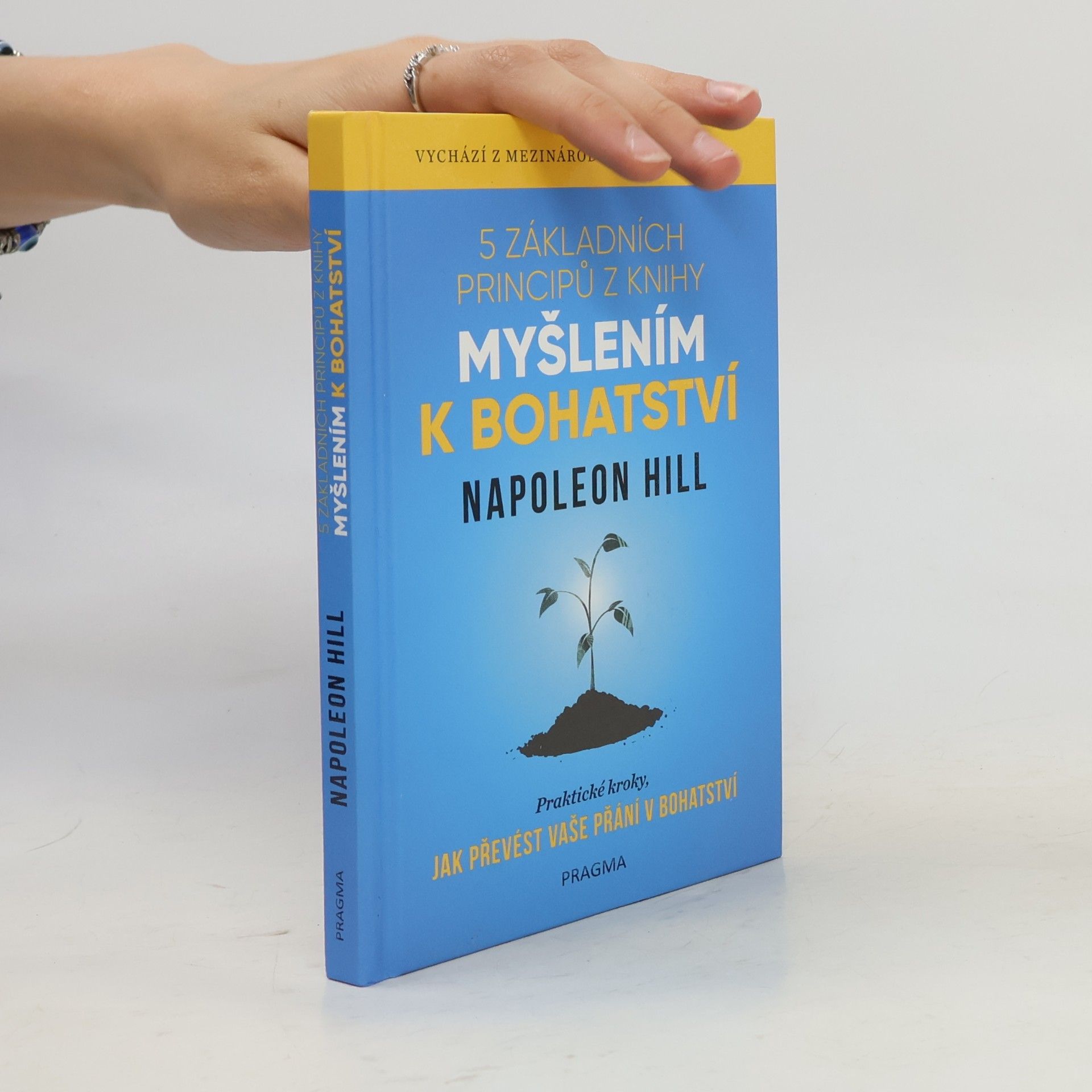 Napoleon Hill 5 základních principů z knihy Myšlením k bohatství
