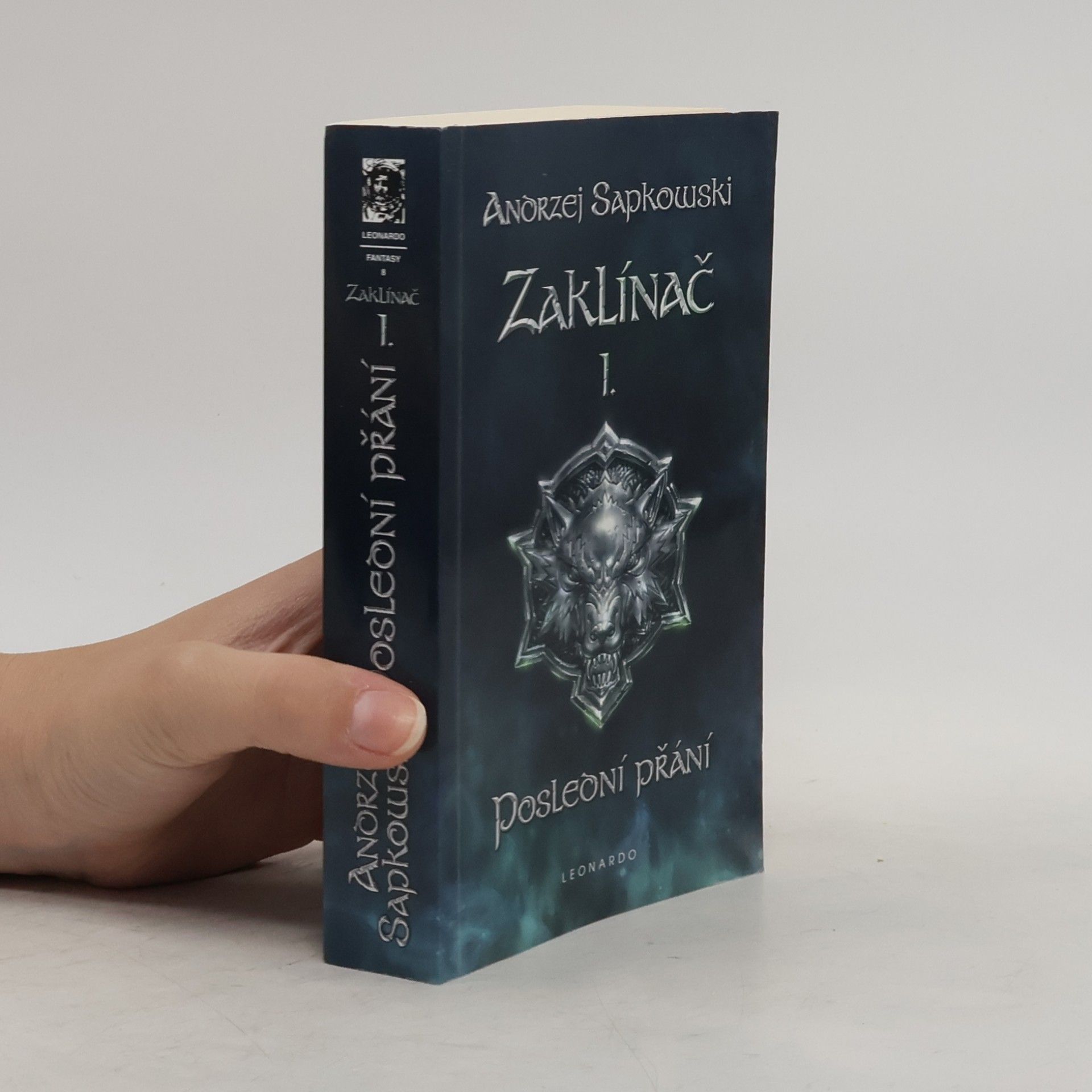 Andrzej Sapkowski Zaklínač I. Poslední přání