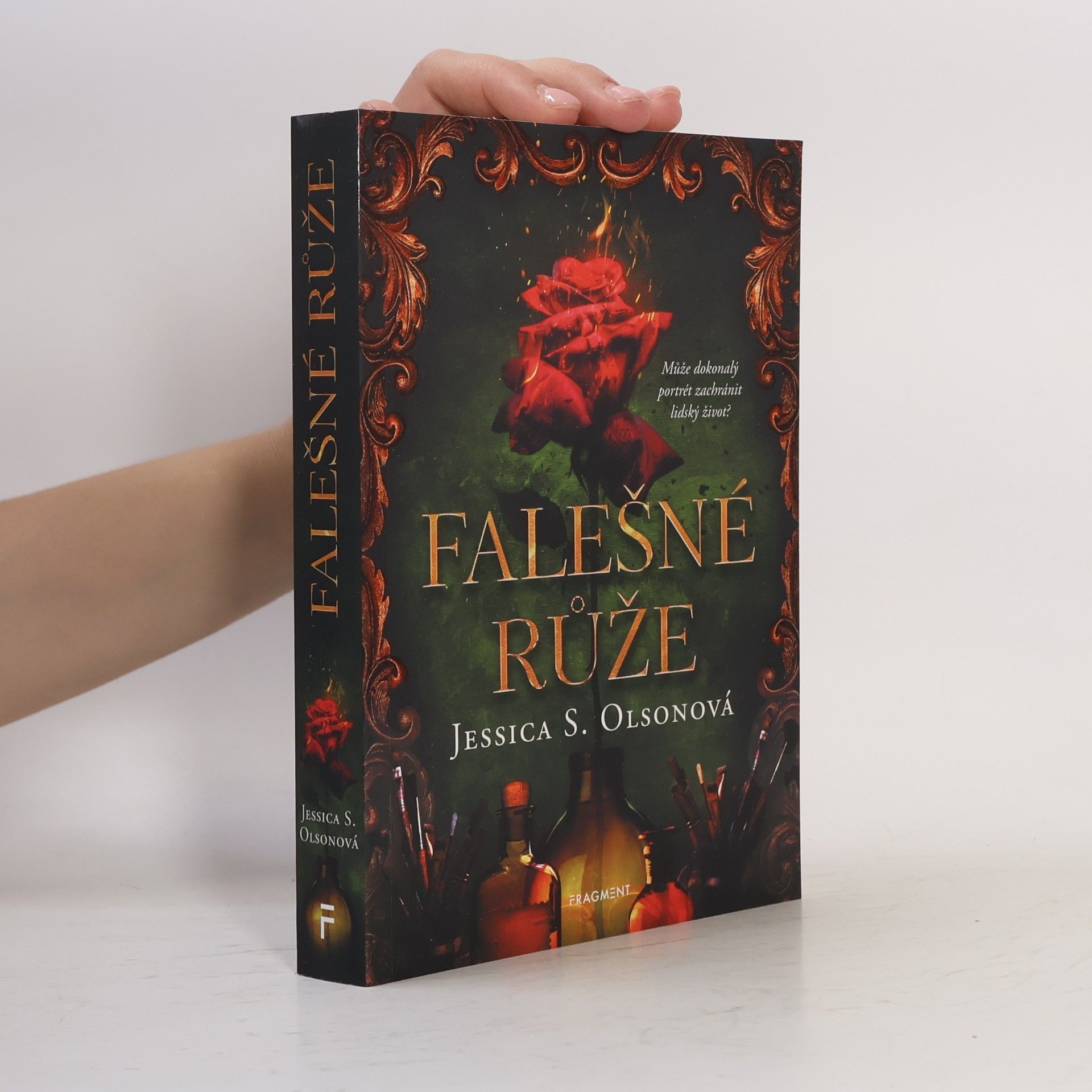 Jessica S. Olson Falešné růže