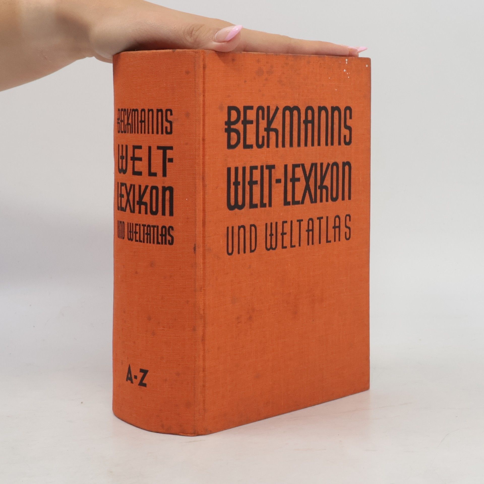 Auteurscollectief Beckmanns Welt-Lexikon und Weltatlas A-Z