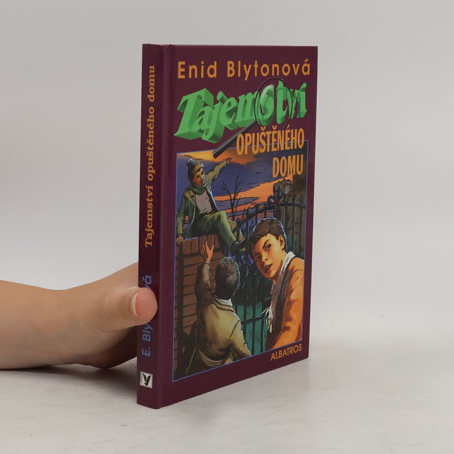 Enid Blyton Tajemství opuštěného domu