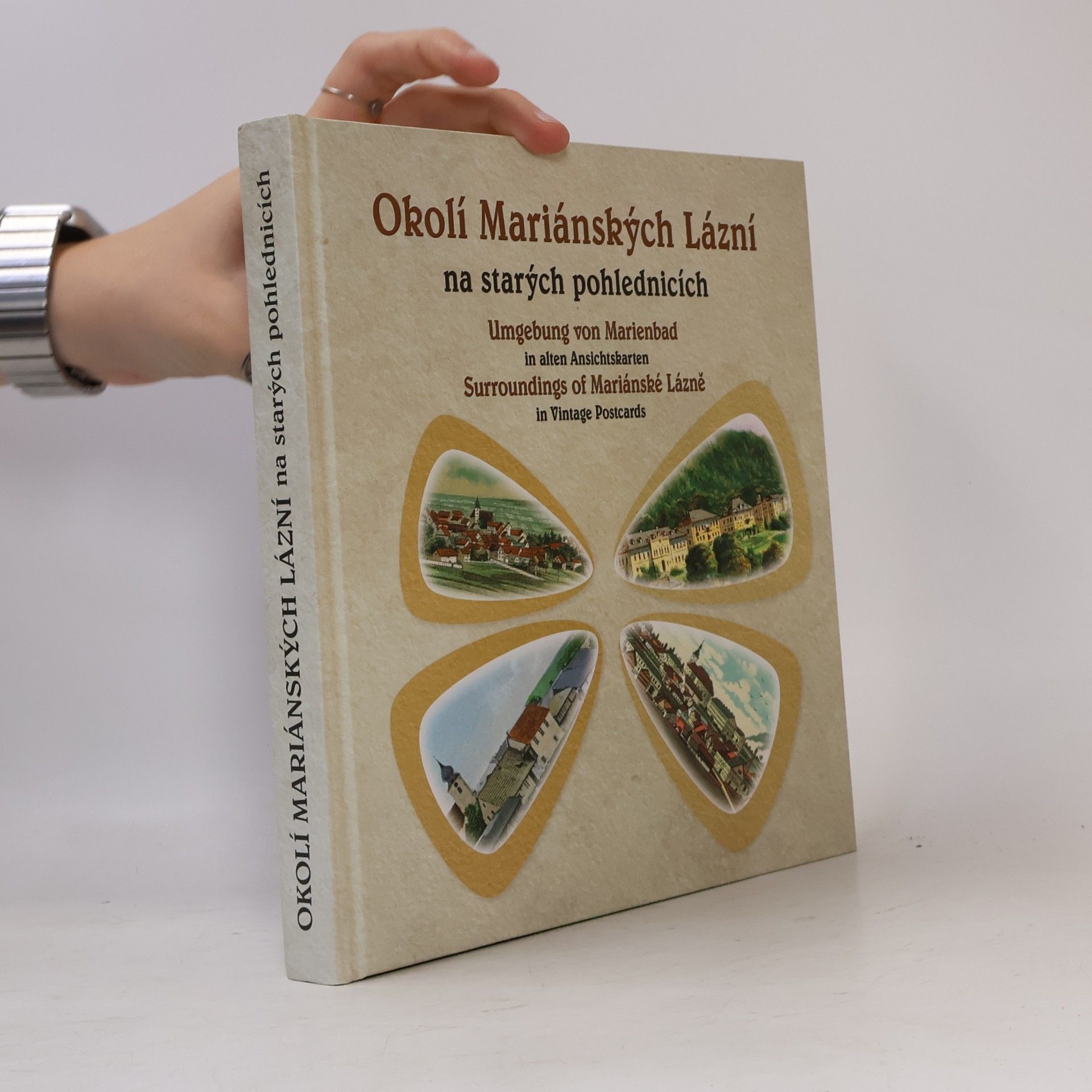 Jaromír Bartoš Okolí Mariánských Lázní na starých pohlednicích