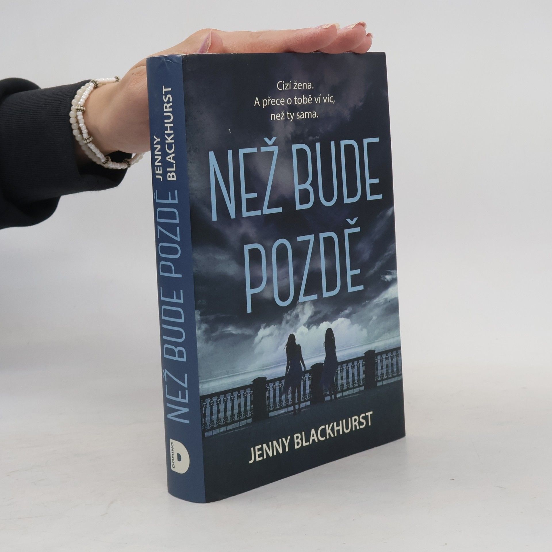 Jenny Blackhusrt Než bude pozdě