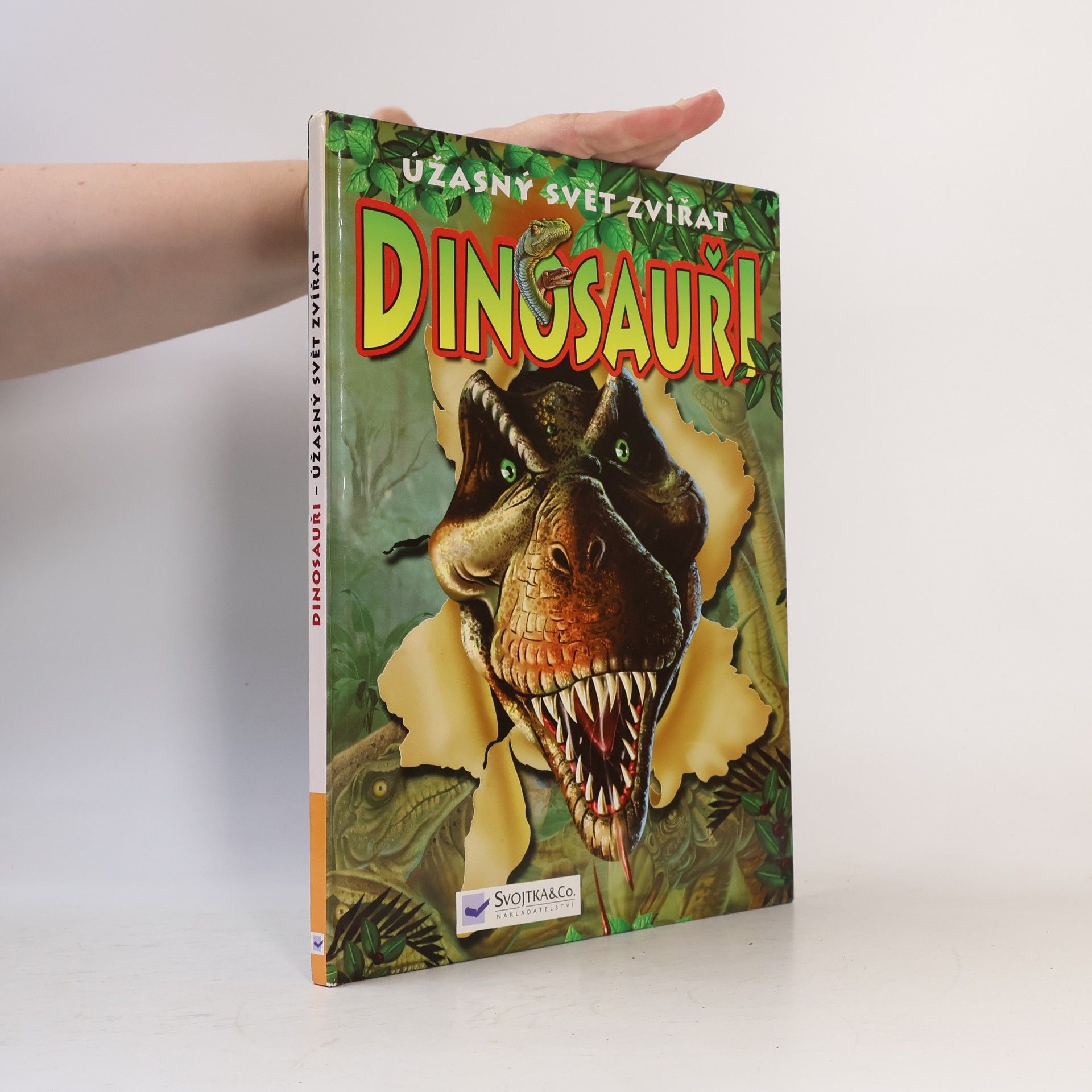 Dinosauři : úžasný svět zvířat