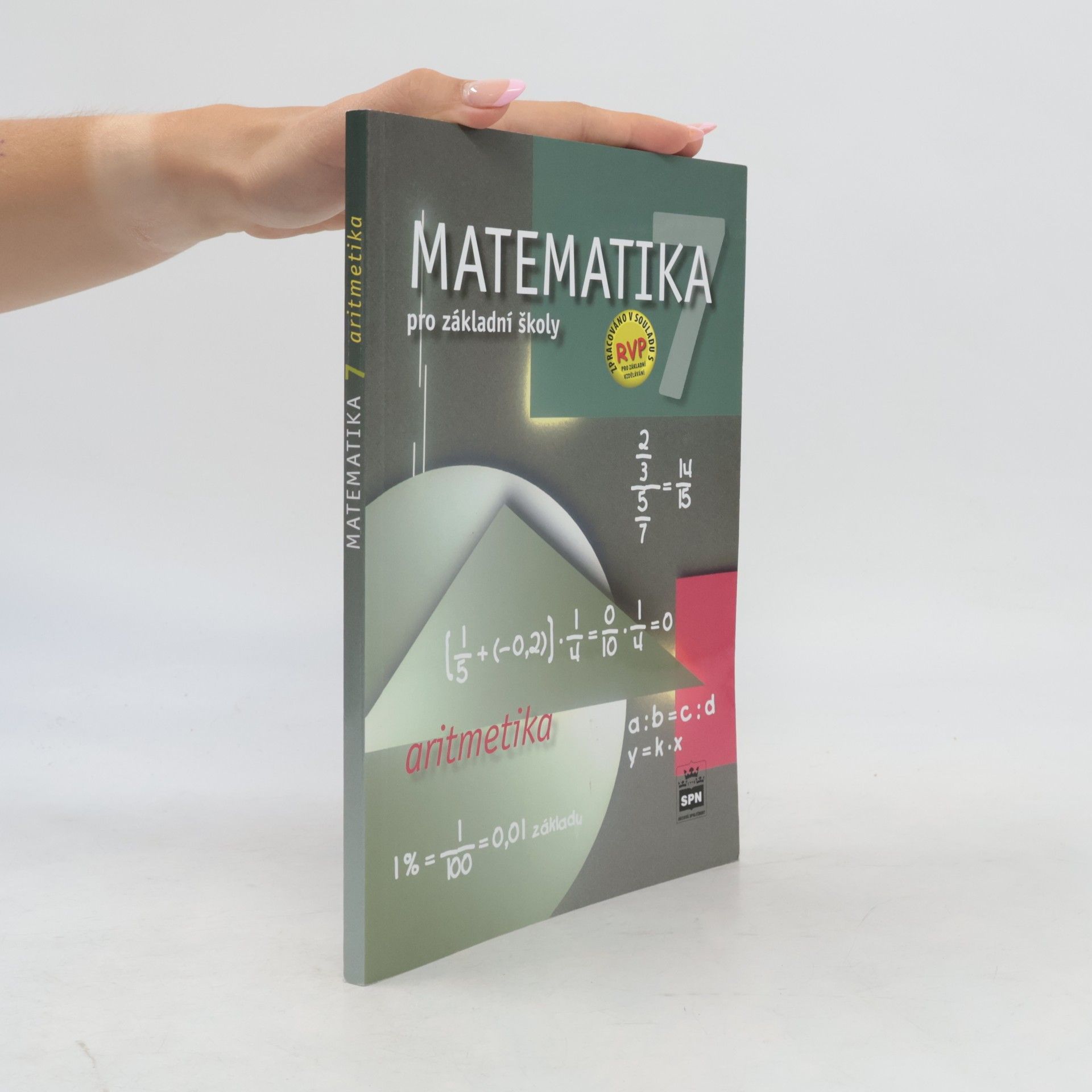 Šárka Müllerová Matematika 7. Pro základní školy. Aritmetika
