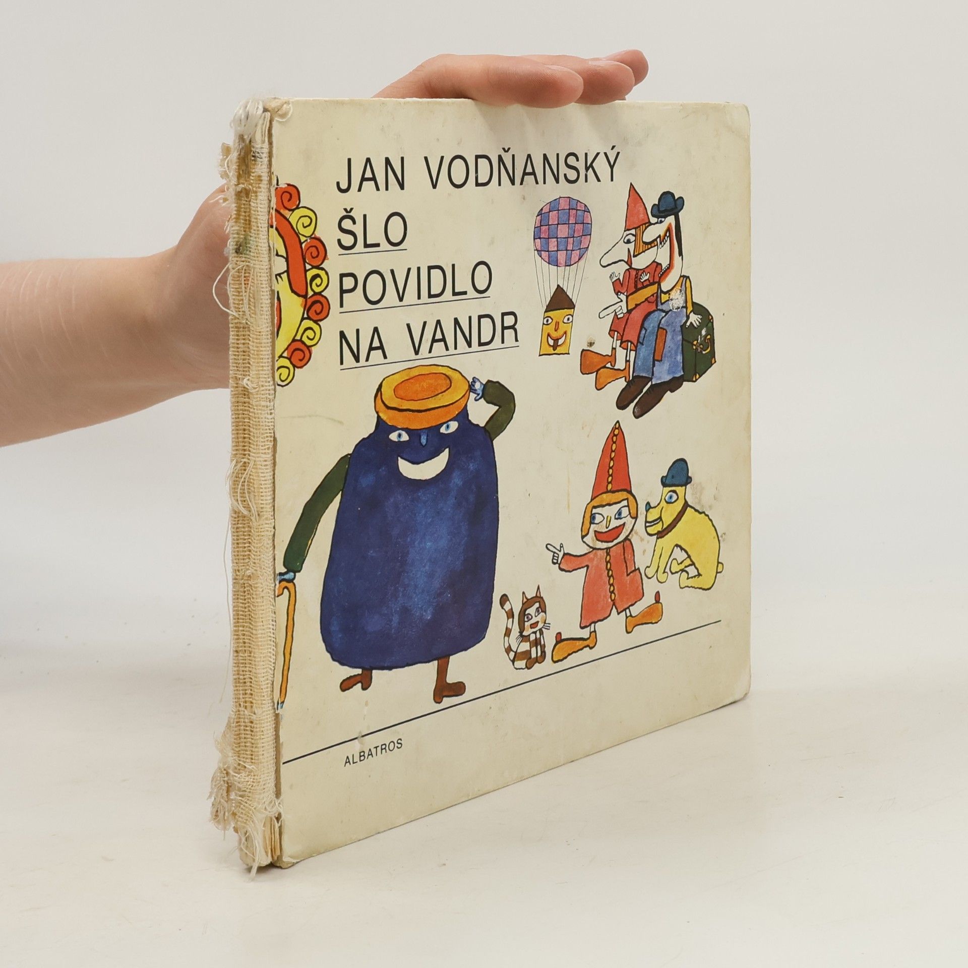 Jan Vodňanský Šlo povidlo na vandr