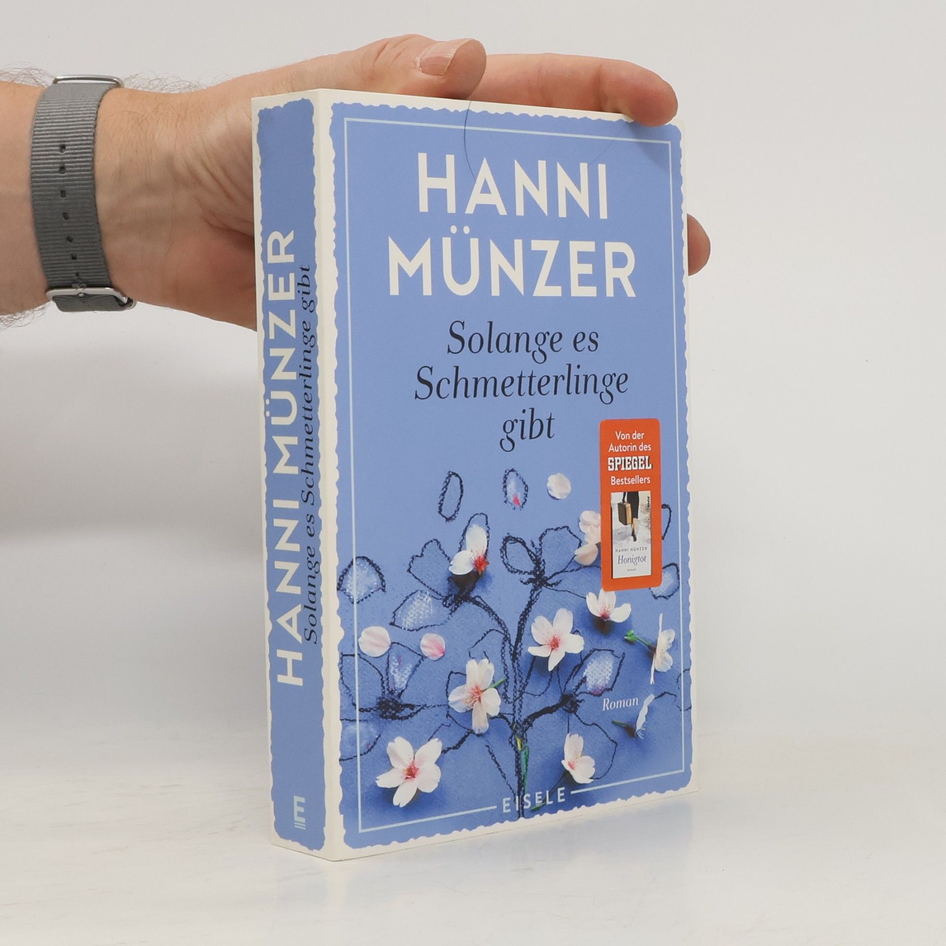Hanni Münzer Solange es Schmetterlinge gibt