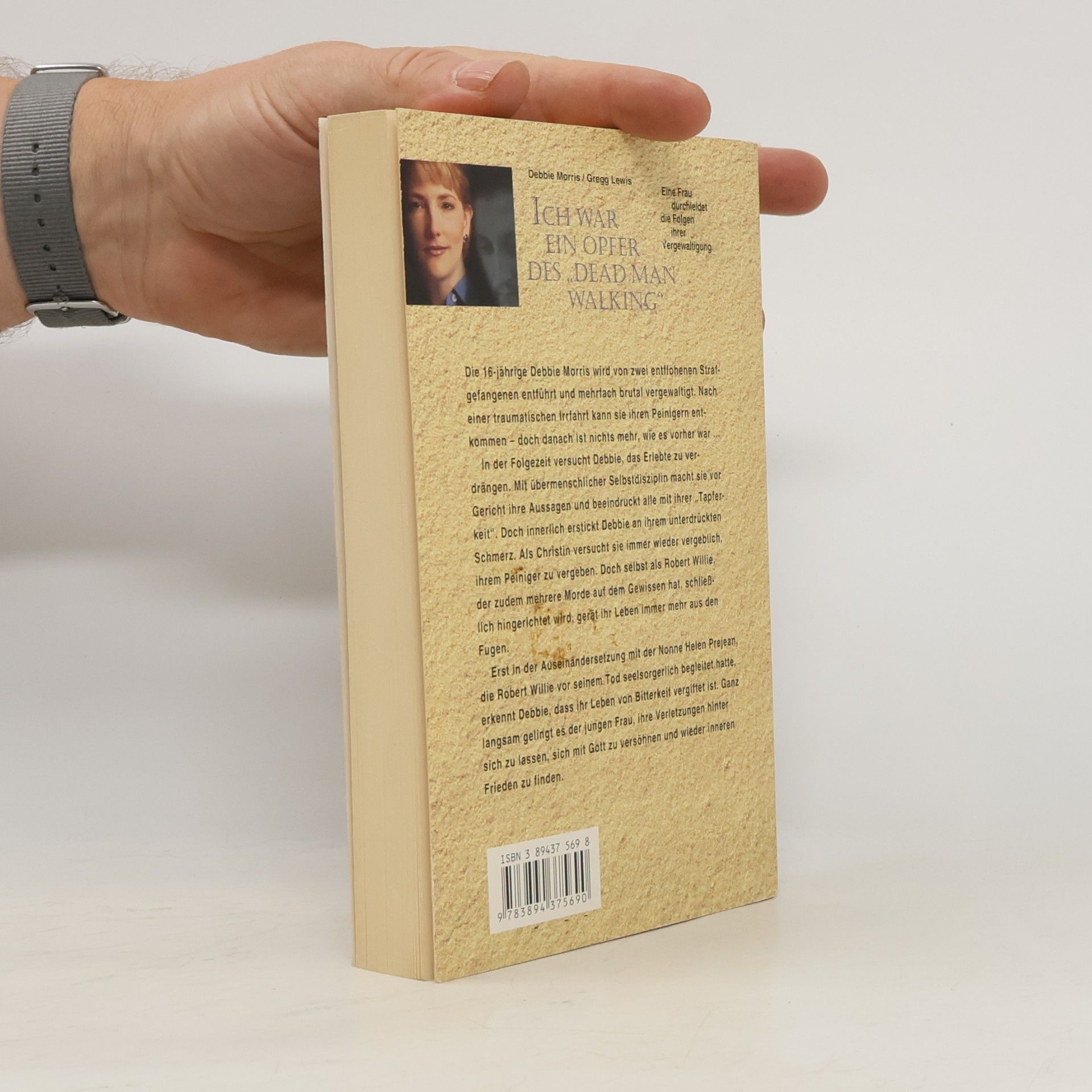 Debbie Morris Ich war ein Opfer des "Dead man walking"