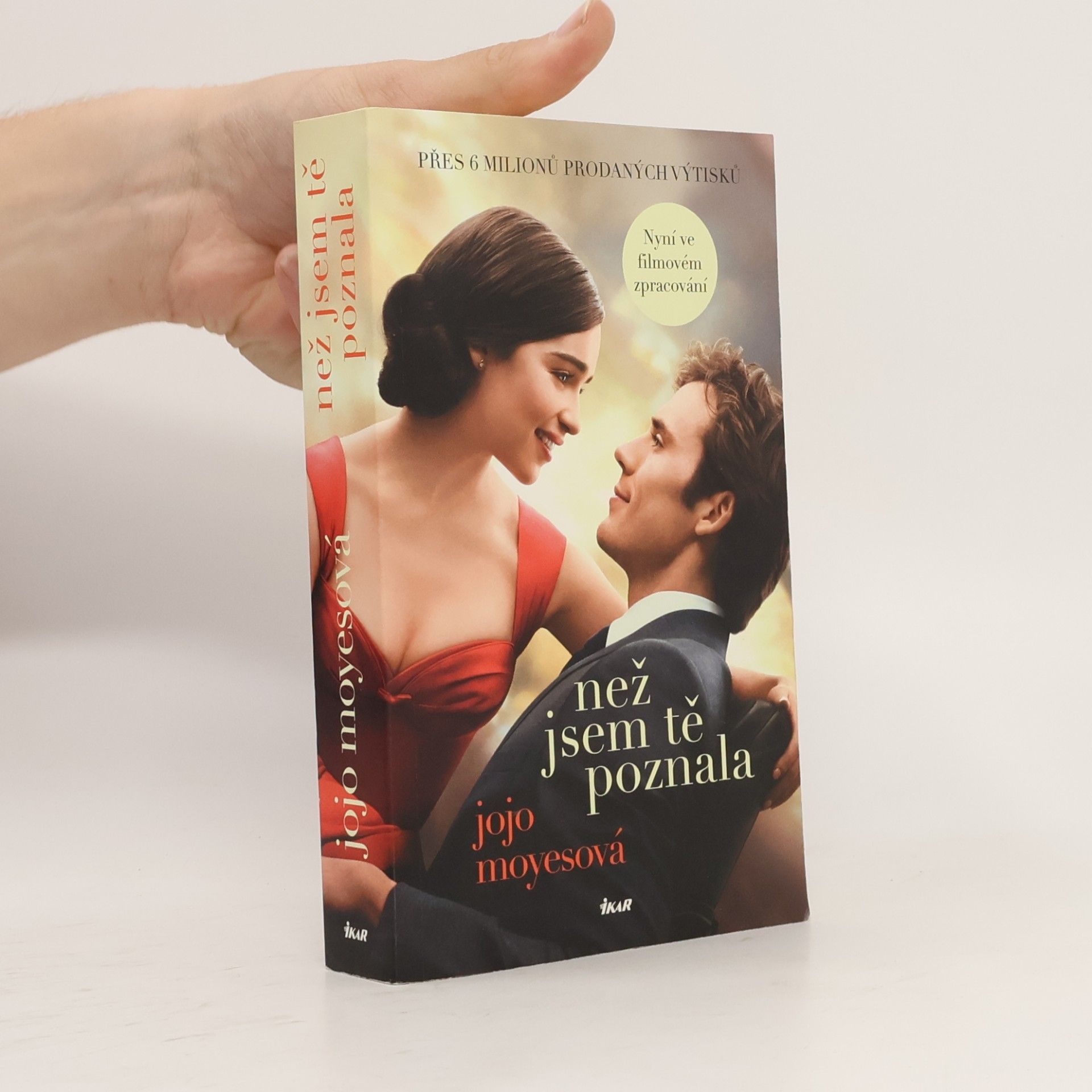 Jojo Moyes Než jsem tě poznala