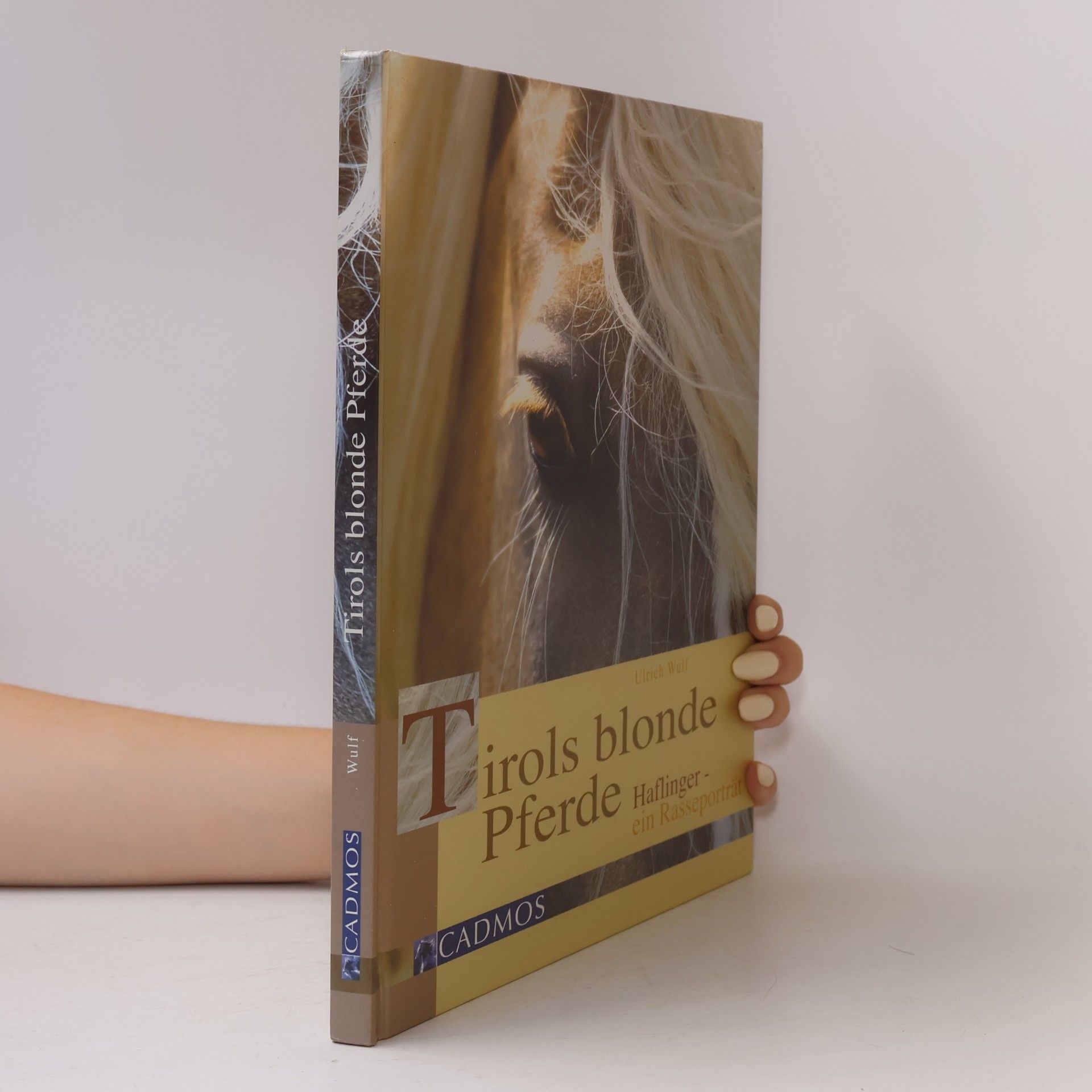 Ulrich Wulf Tirols blonde Pferde