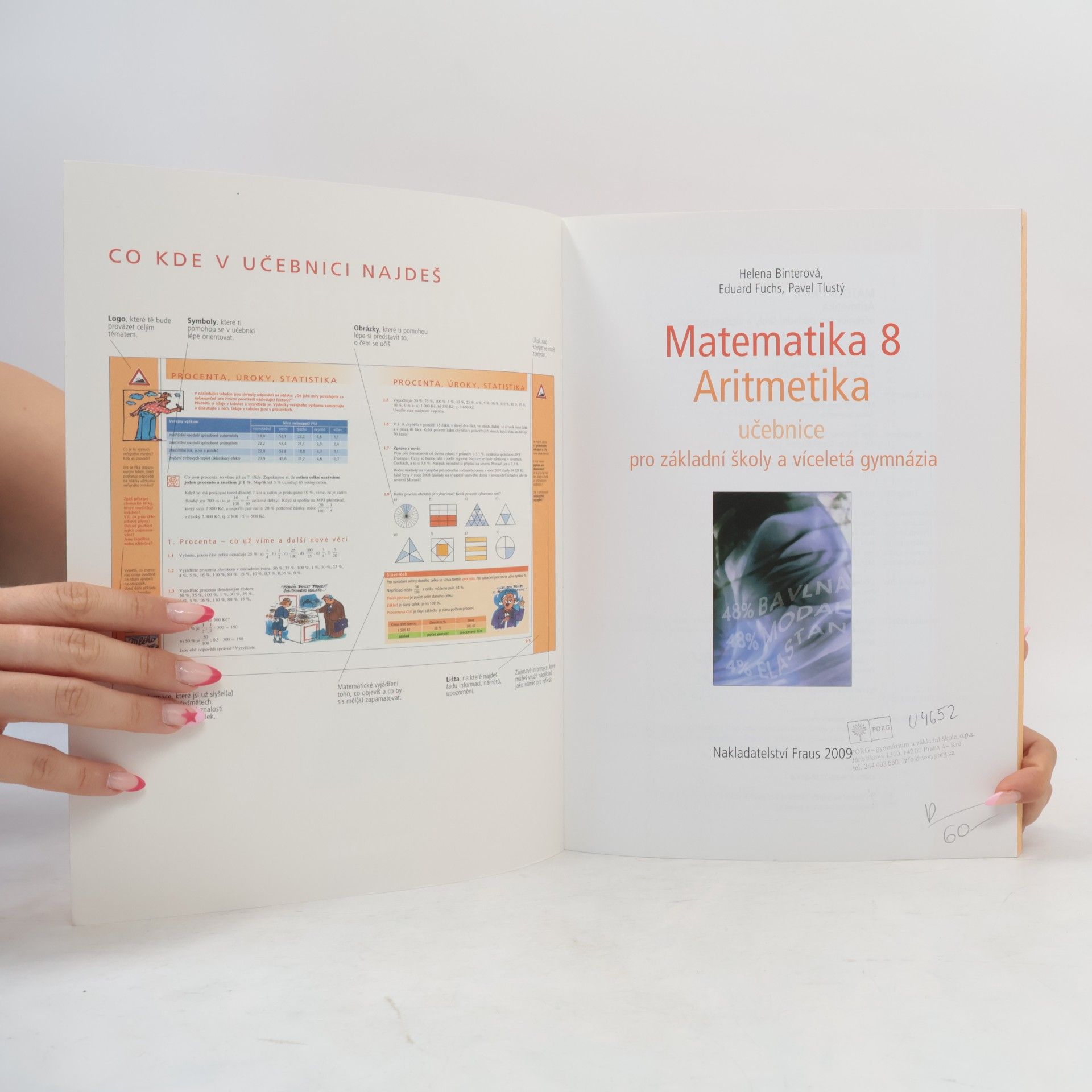 Helena Binterová Matematika 8. Aritmetika : učebnice pro základní školy a víceletá gymnázia