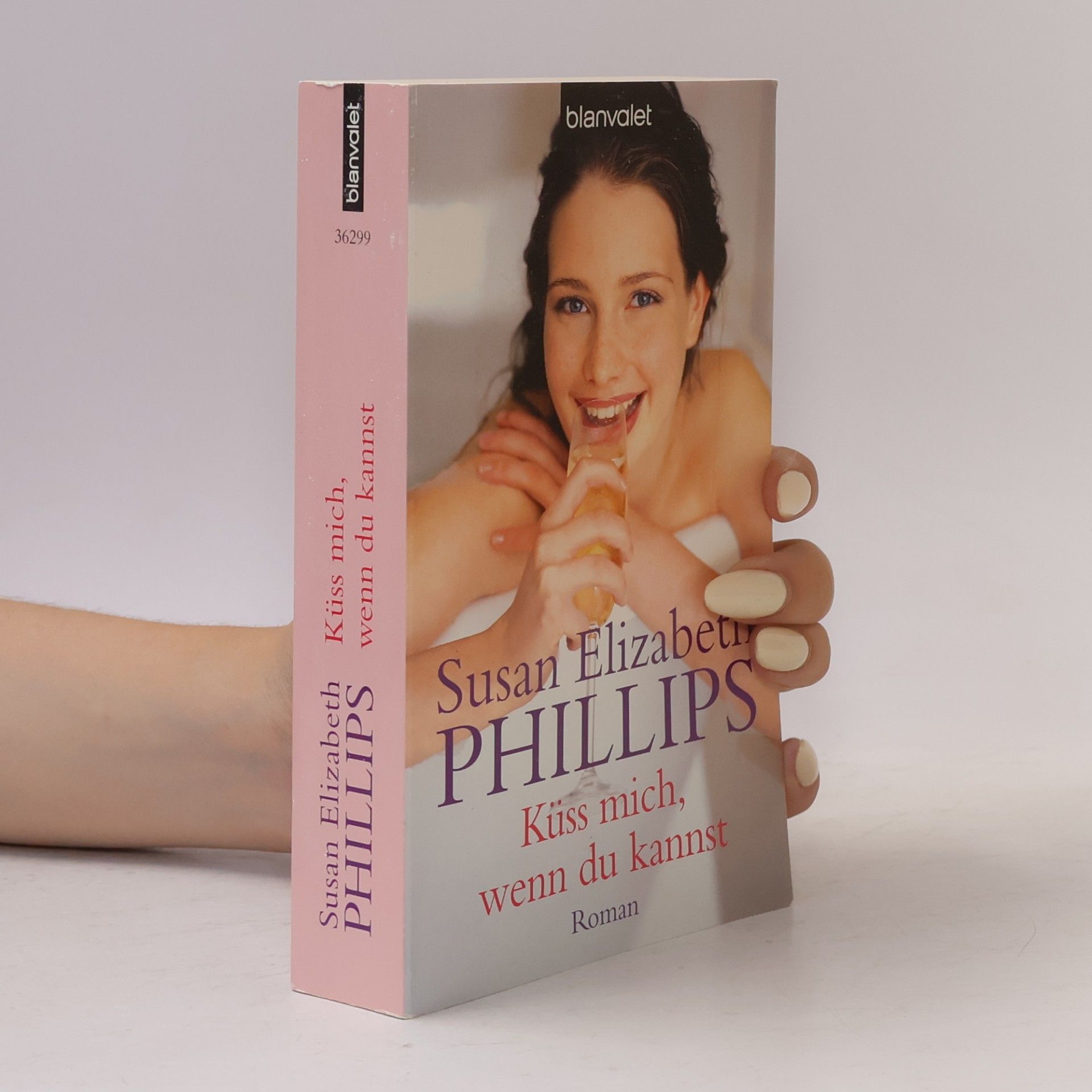 Susan Elizabeth Phillips Küss mich, wenn du kannst