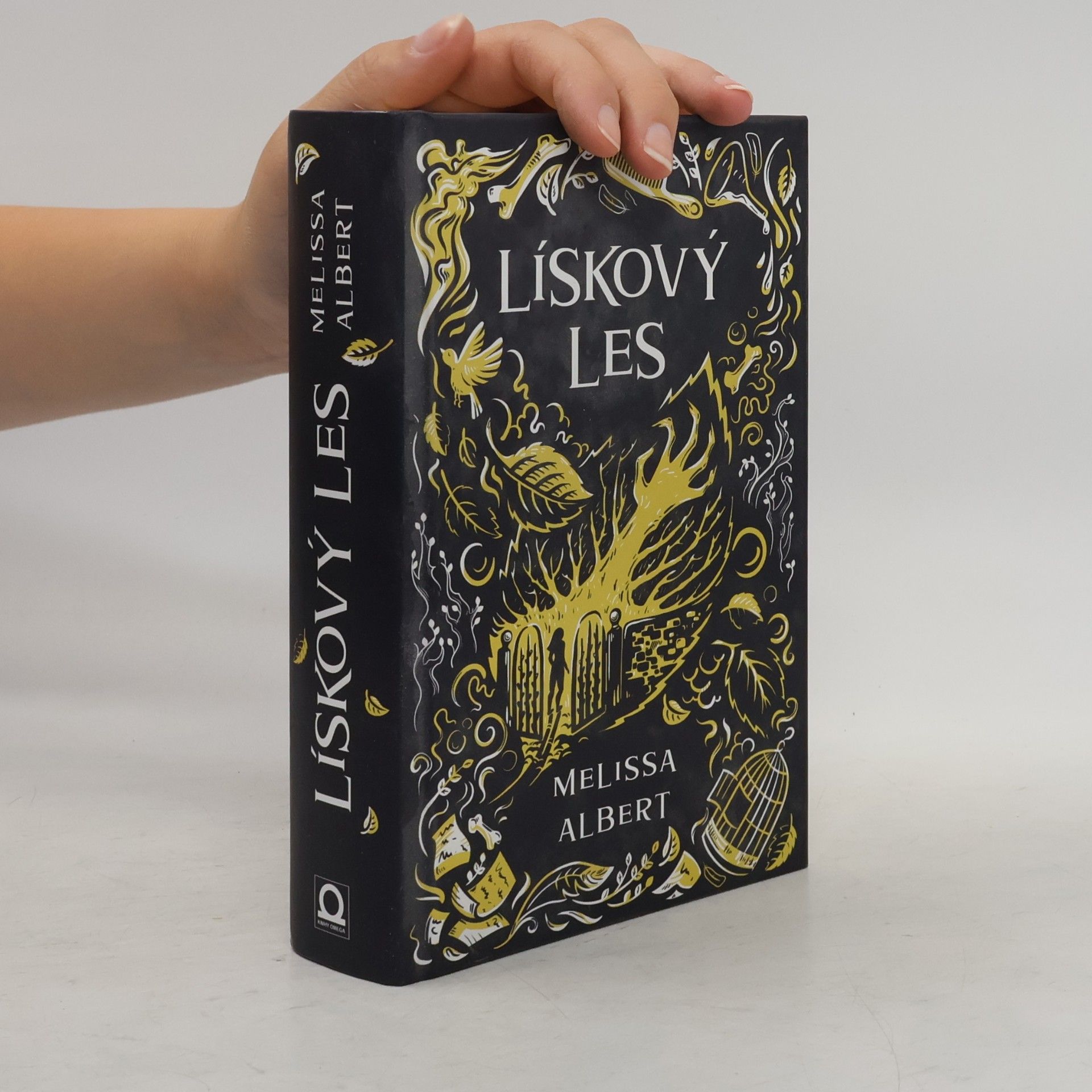 Melissa Albert Lískový les