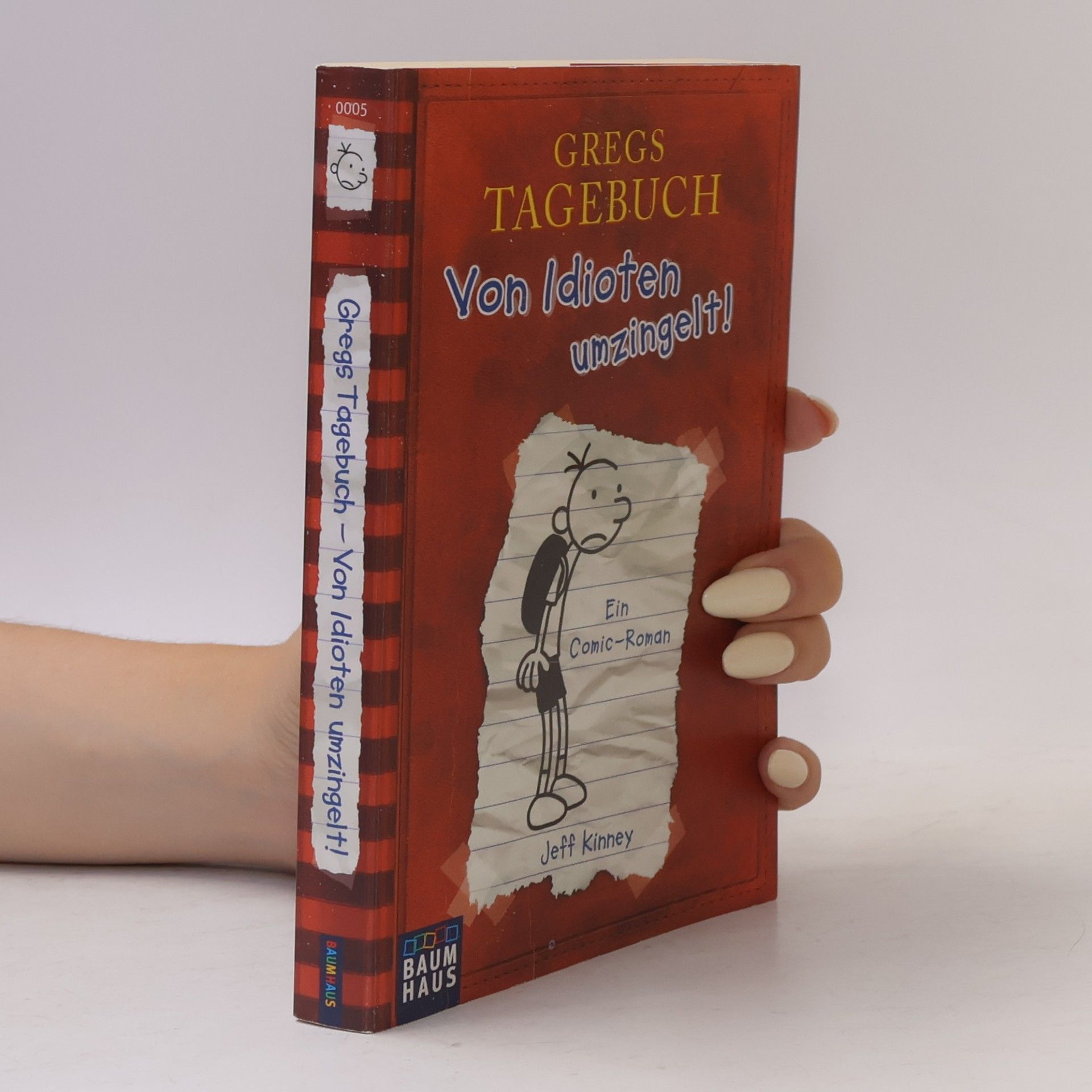 Jeff Kinney Gregs Tagebuch. Von Idioten umzingelt!
