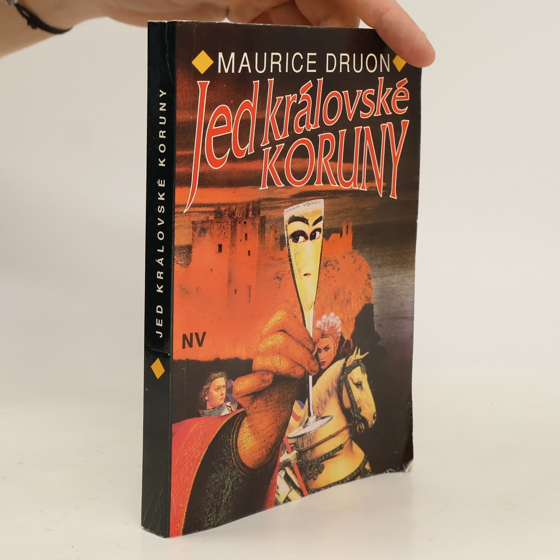 Maurice Druon Jed královské koruny