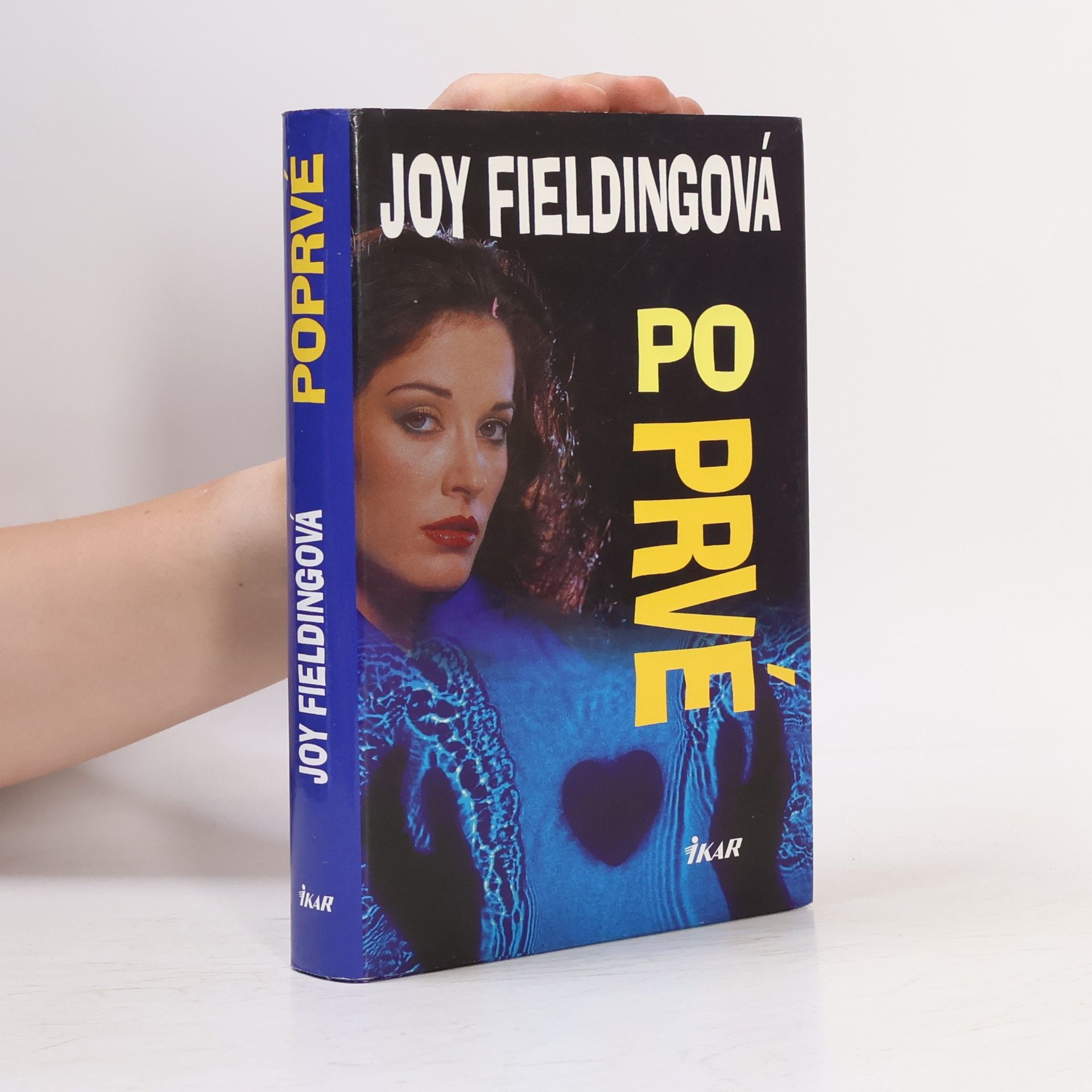 Joy Fielding Poprvé