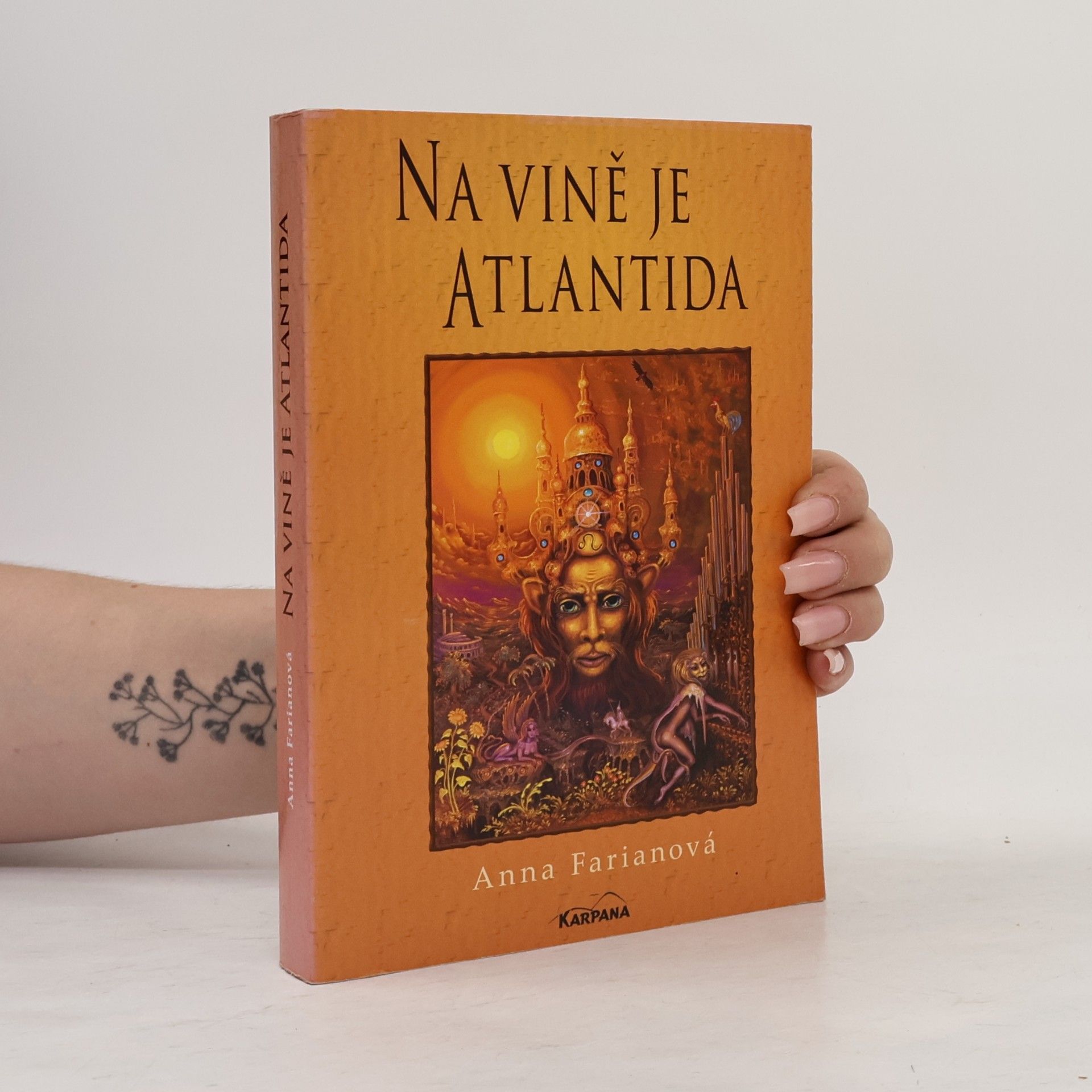 Andrea Vernerová Na vině je Atlantida. Zaniklé civilizace