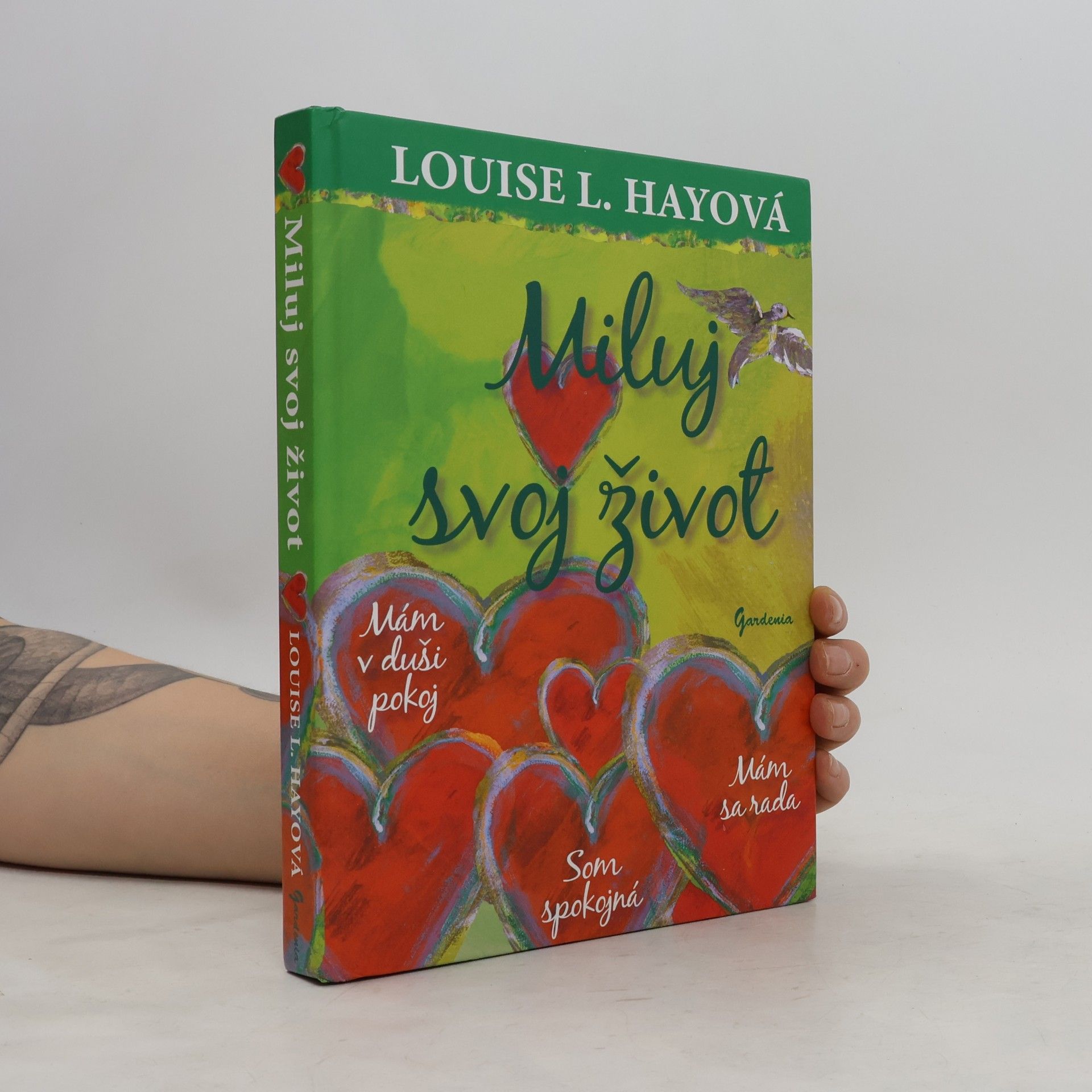 Louise Lynn Hay Miluj svoj život