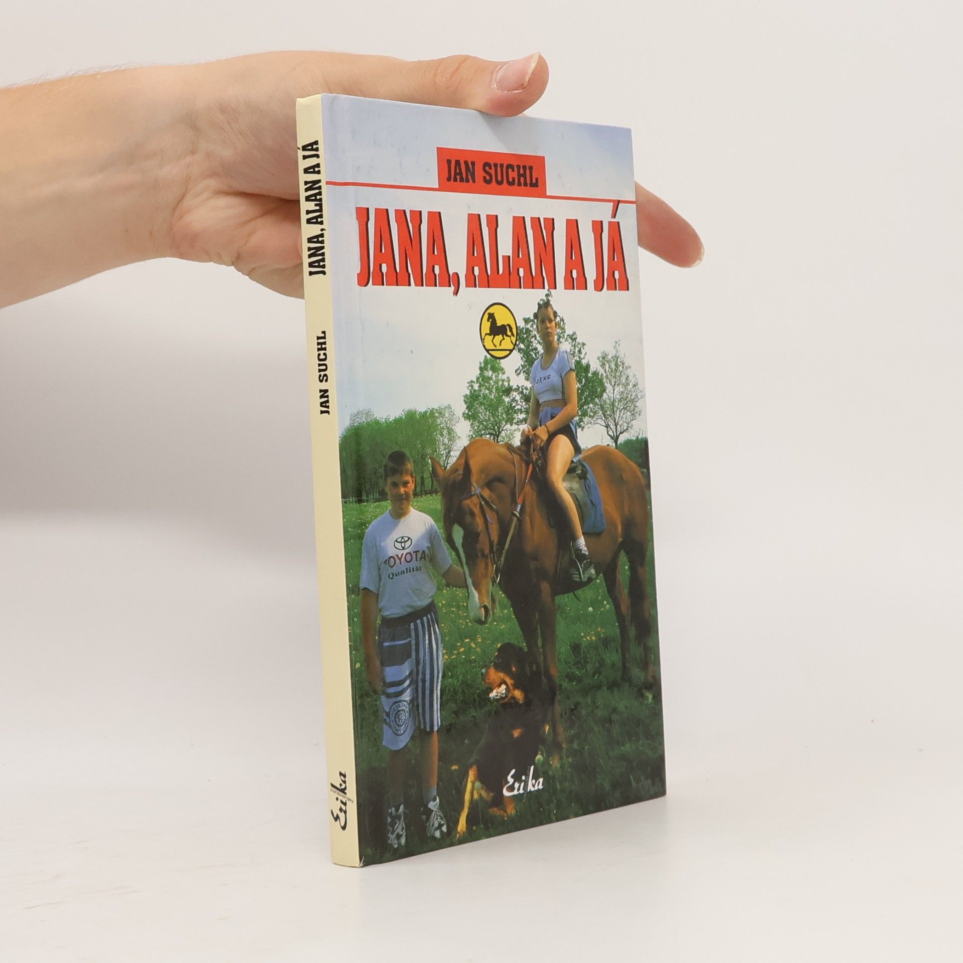 Jan Suchl Jana, Alan a já
