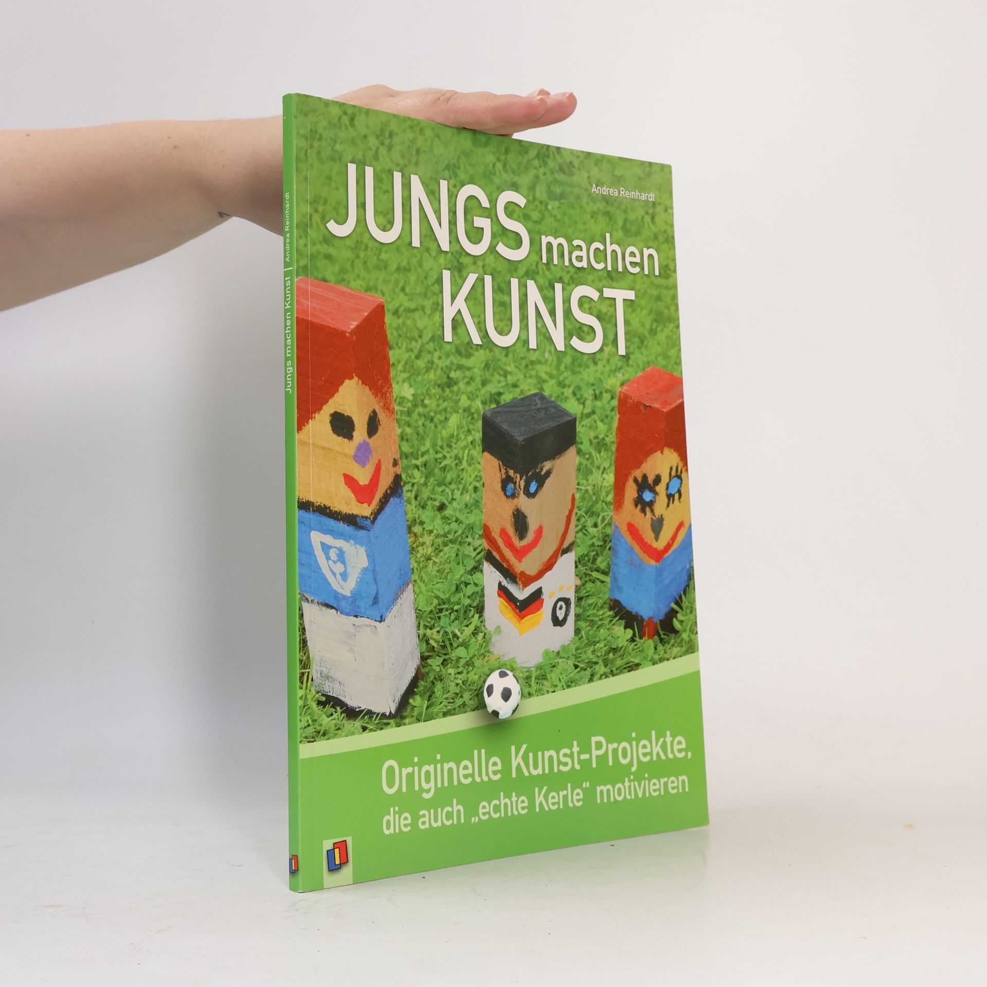 Andrea Reinhardt Jungs machen Kunst