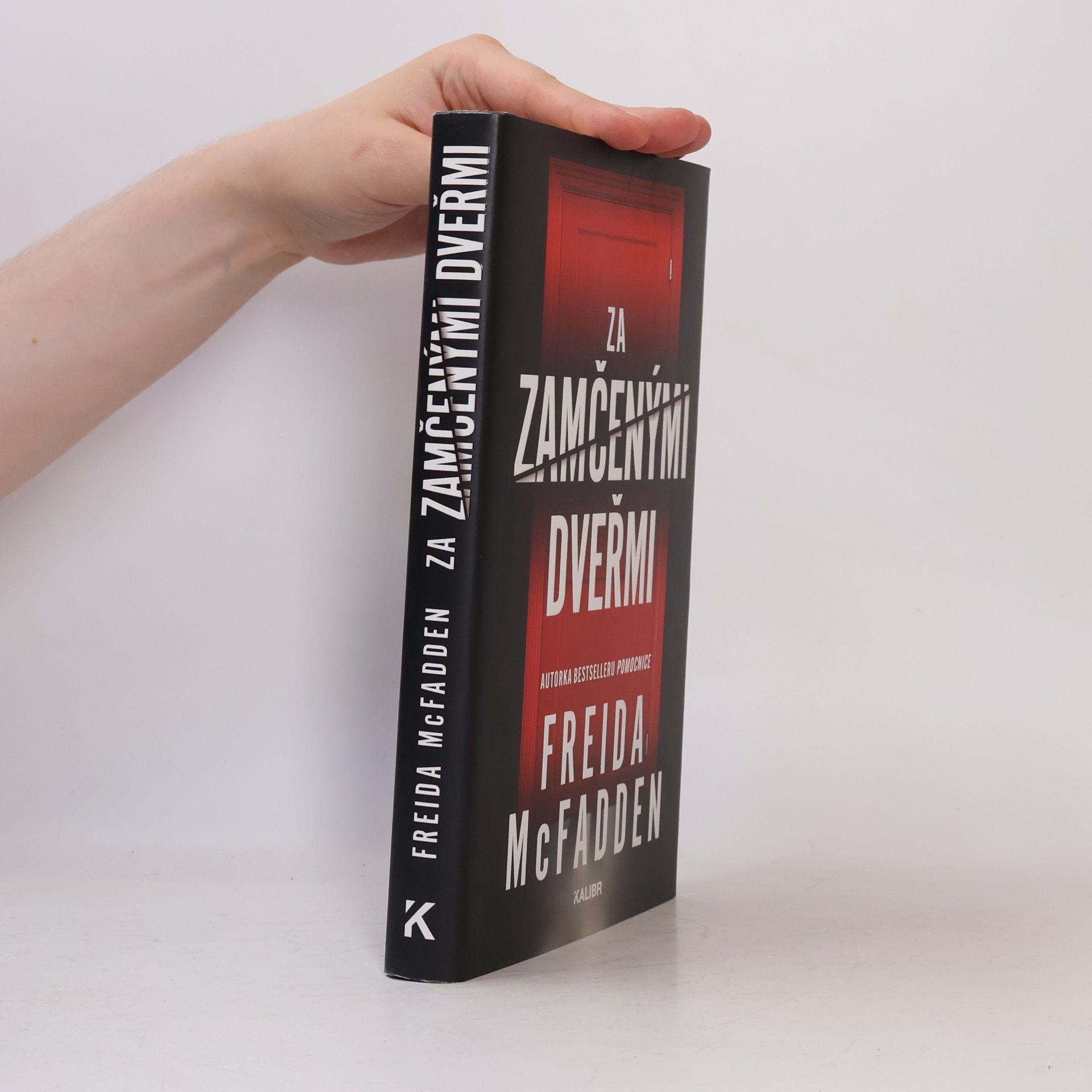 Freida McFaddenová Za zamčenými dveřmi